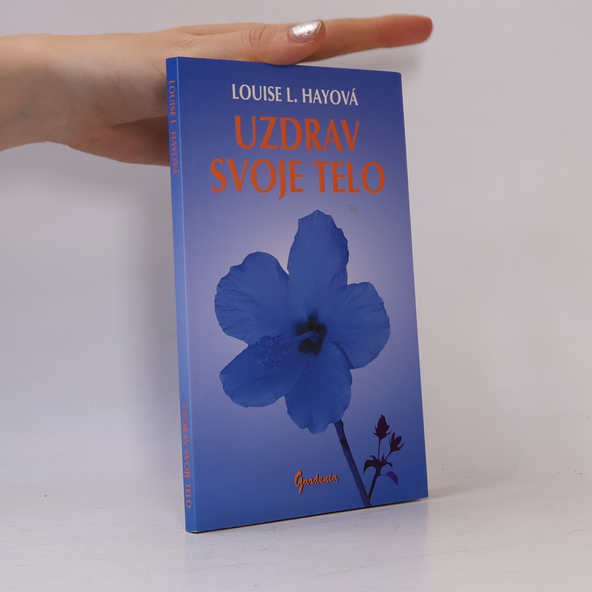 Louise Lynn Hay Uzdrav svoje telo