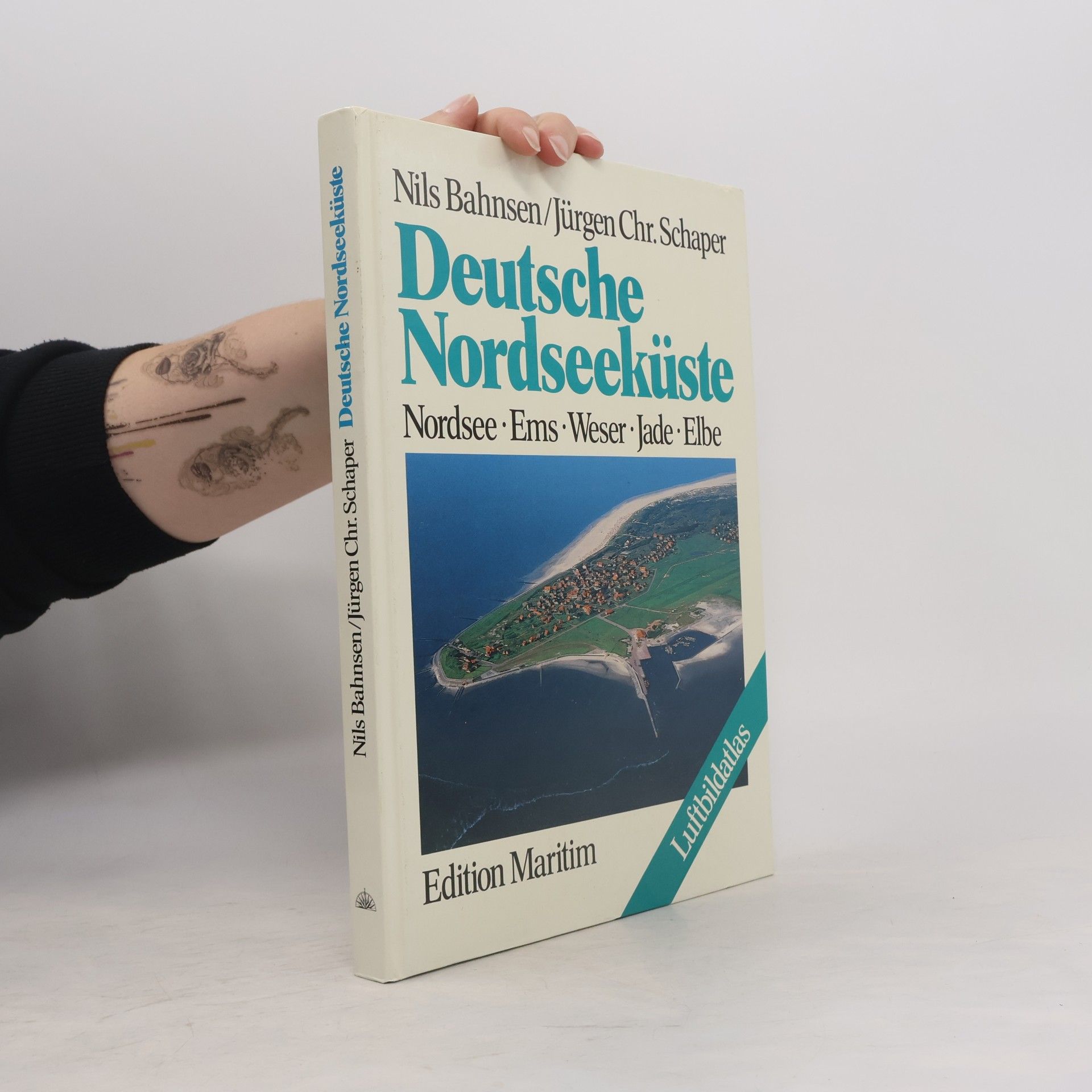 Jürgen Chr. Schaper Deutsche Nordseeküste - Luftbildatlas