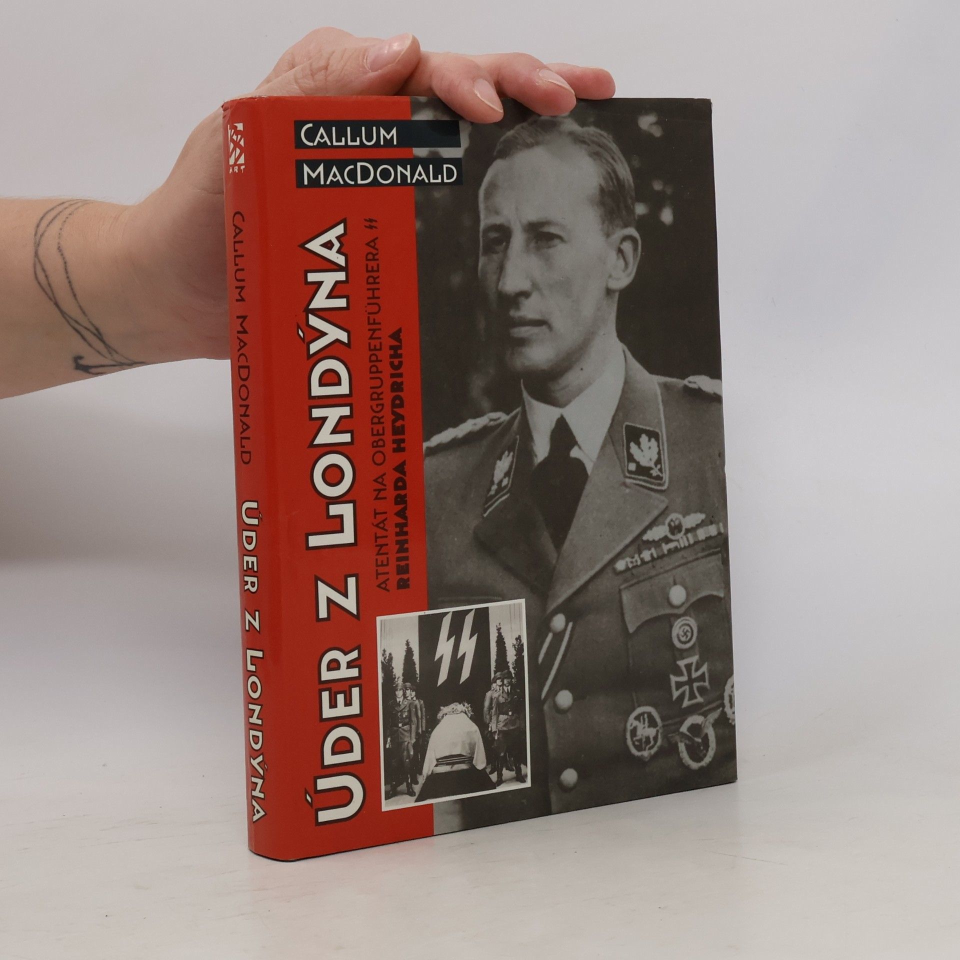 C. A. MacDonald Úder z Londýna: Atentát na Obergruppenführera Reinharda Heydricha