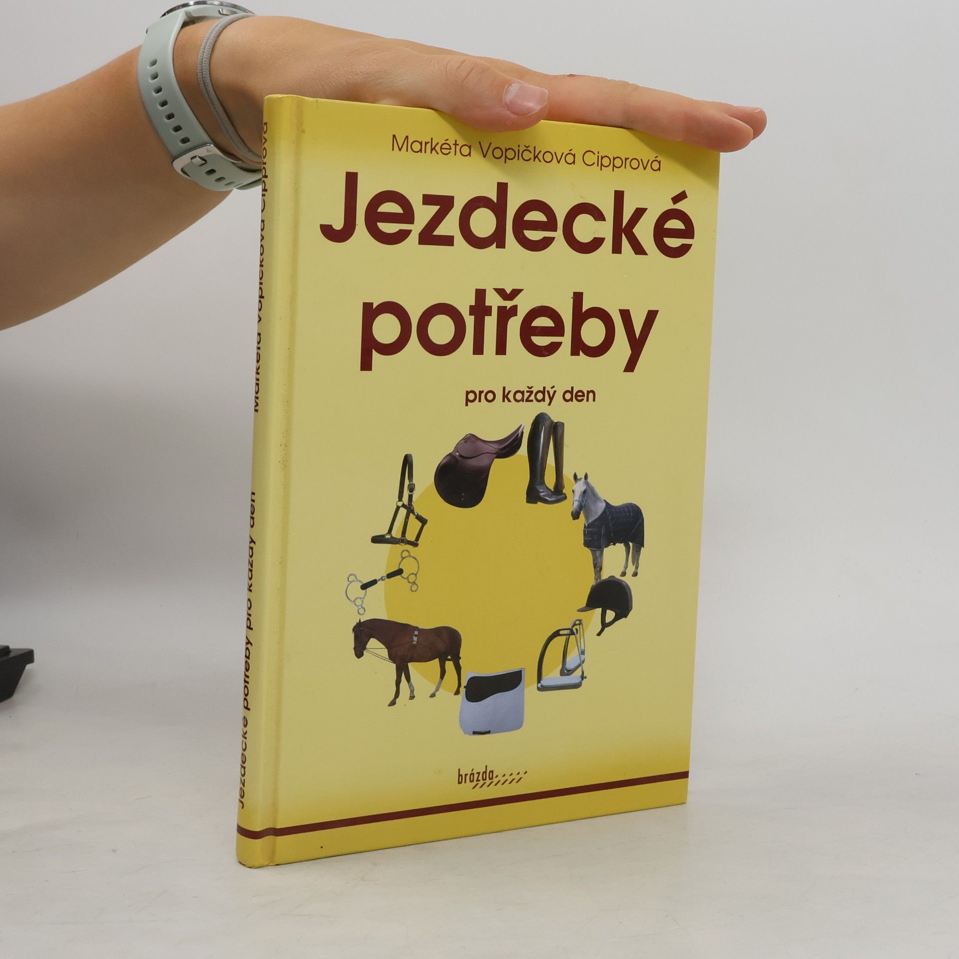 Markéta Vopičková Cipprová Jezdecké potřeby pro každý den