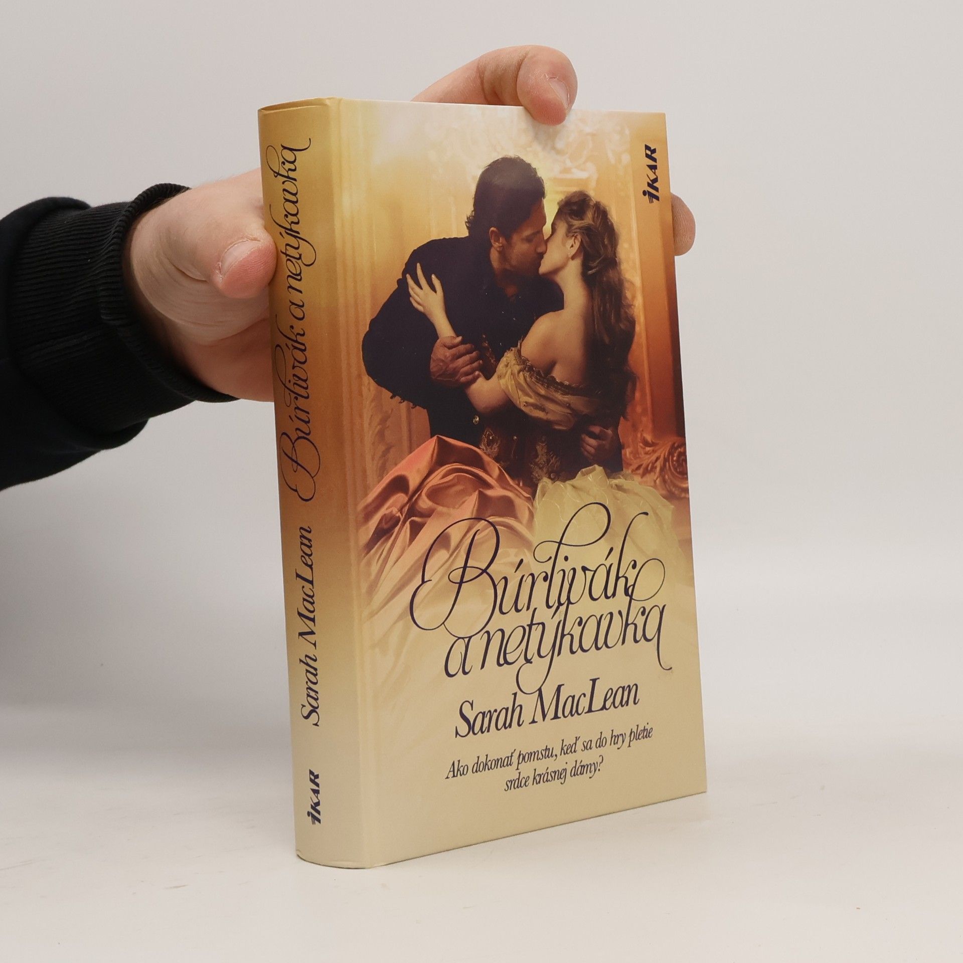 Sarah MacLean Búrlivák a netýkavka