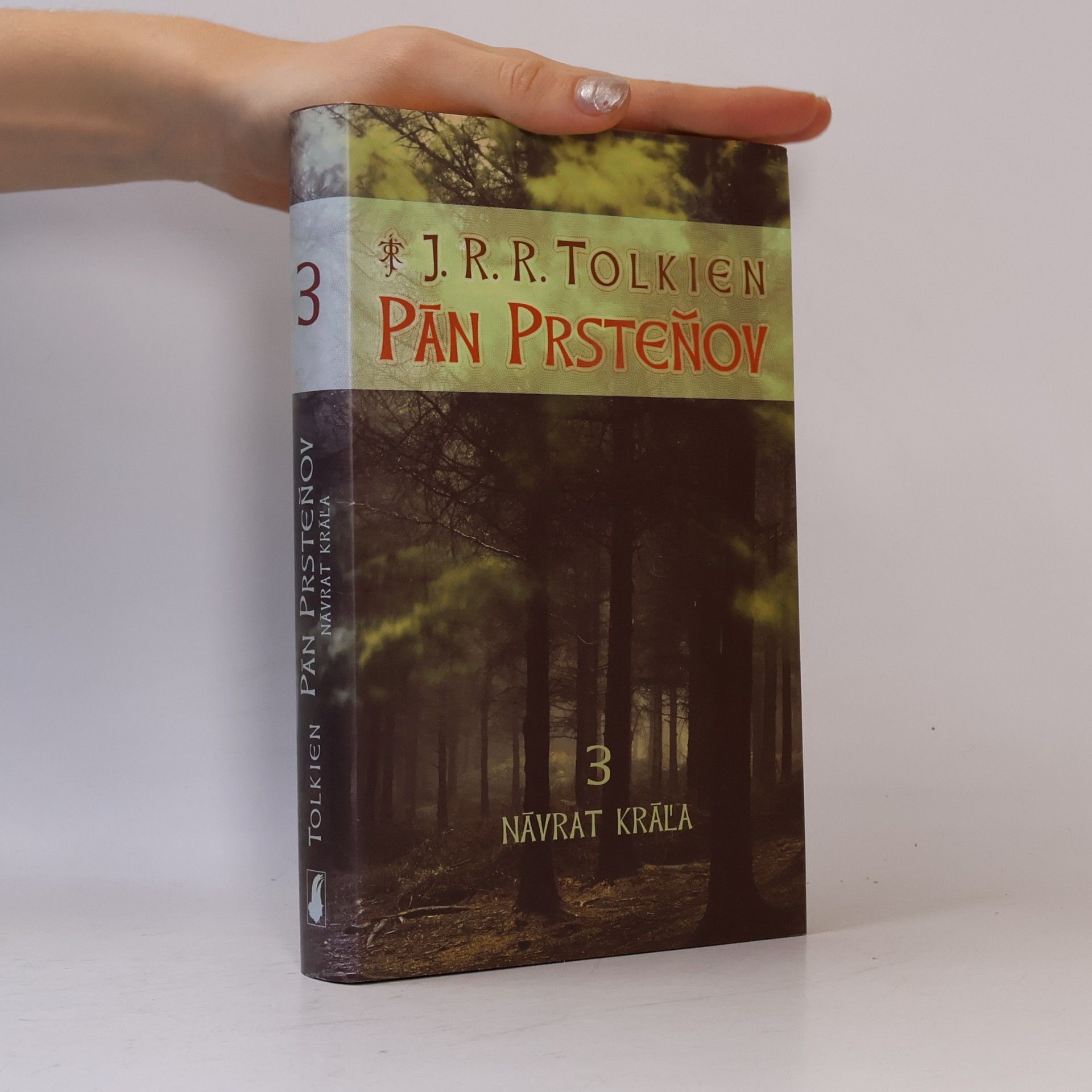 J. R. R. Tolkien Pán Prsteňov 3. Návrat kráľa