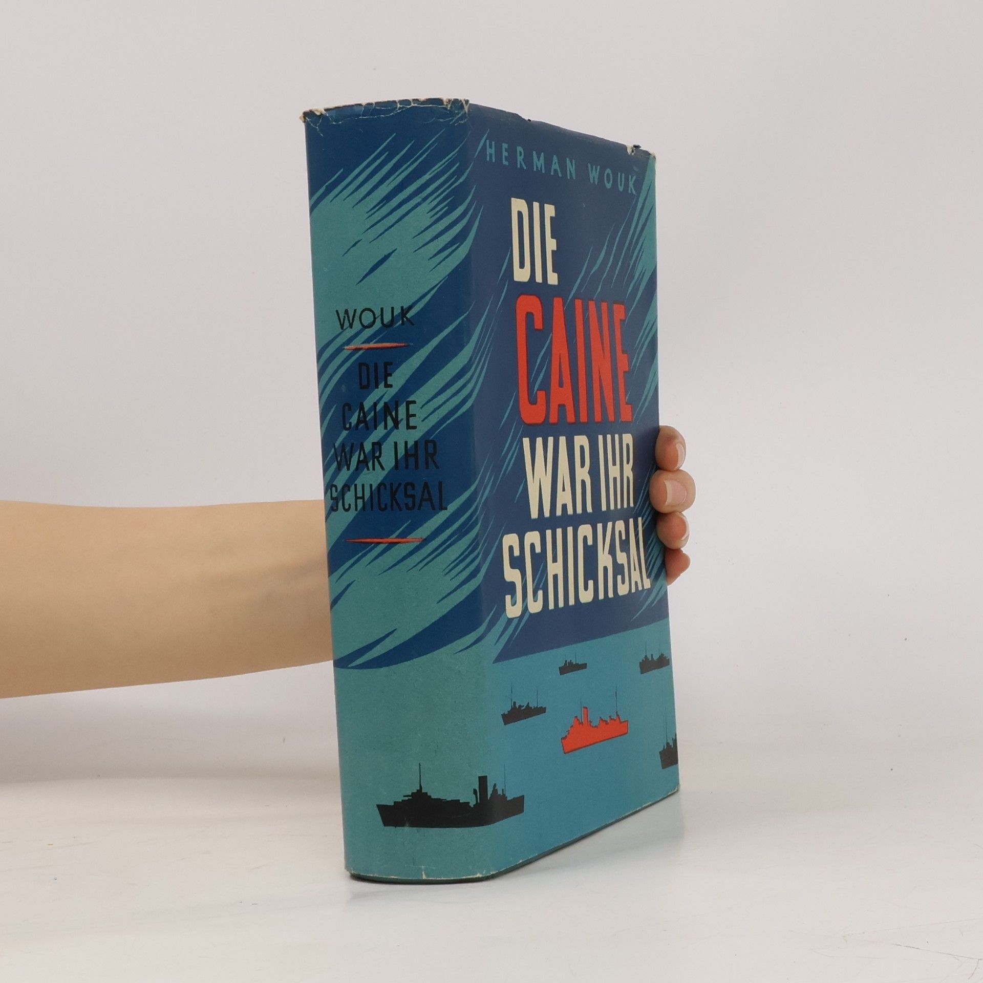 Herman Wouk Die Caine war ihr Schicksal