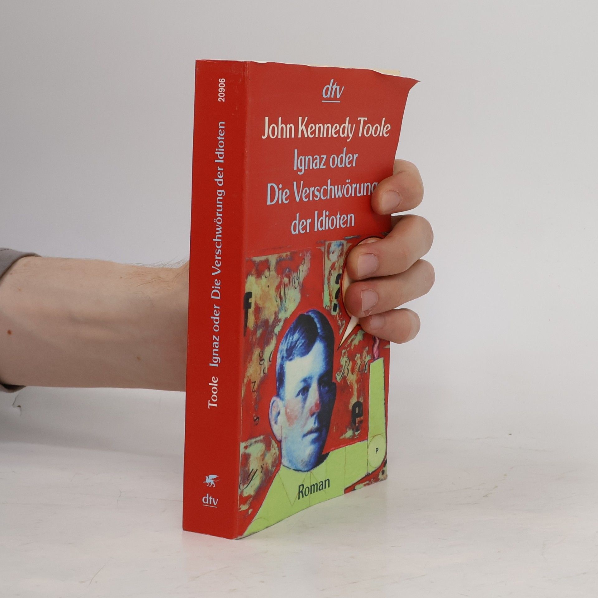 John Kennedy Toole Ignaz oder die Verschwörung der Idioten