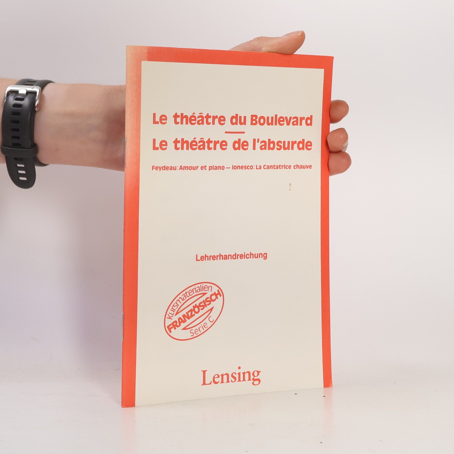 Le théâtre du boulevard - le théâtre de l'absurde - Lehrerhandreichung