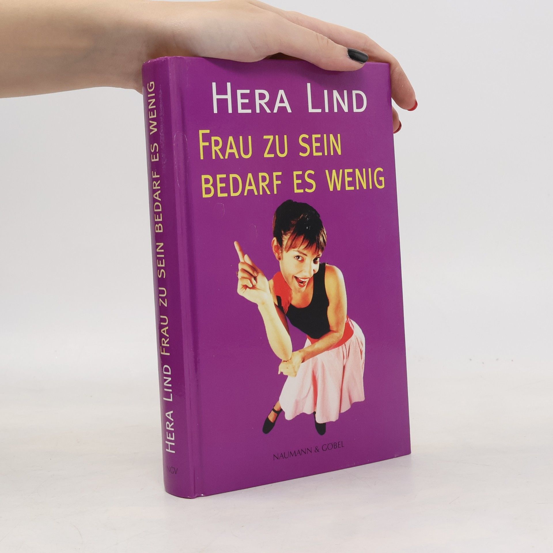 Hera Lind Frau zu sein bedarf es wenig