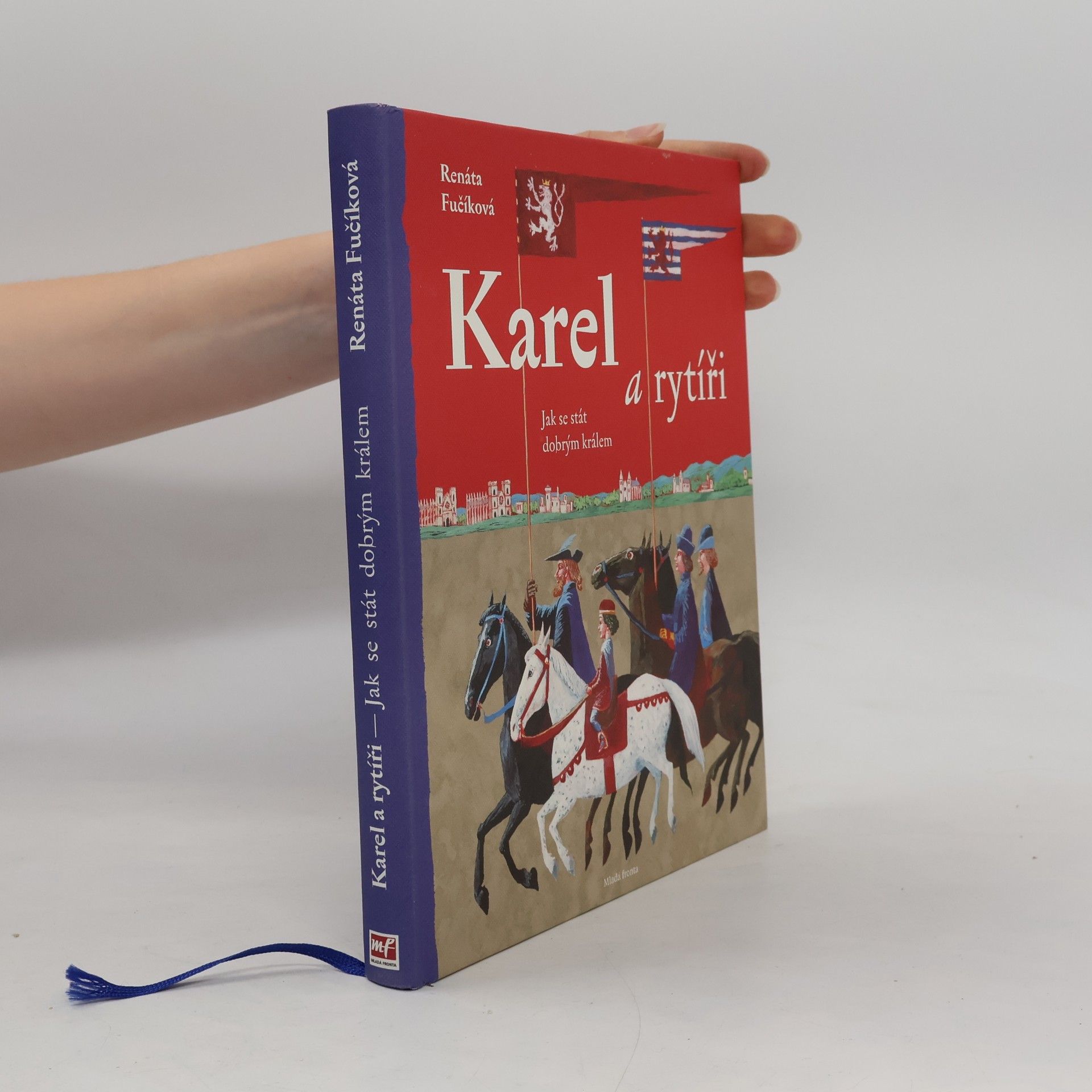 Renáta Fučíková Karel a rytíři