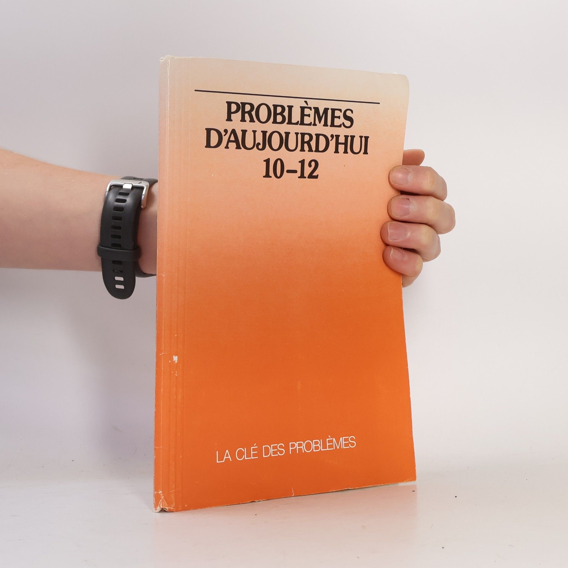 Problèmes d'aujourd'hui