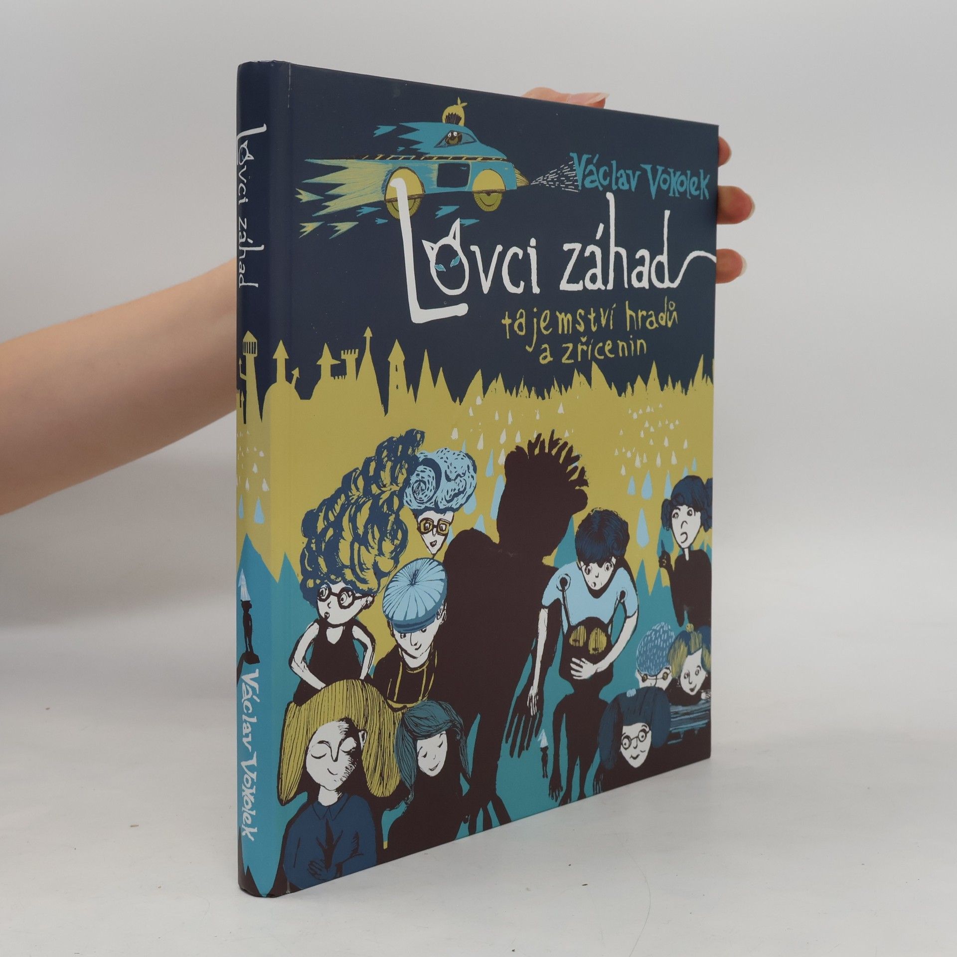 Tereza Tydlitátová Lovci záhad. Tajemství hradů a zřícenin