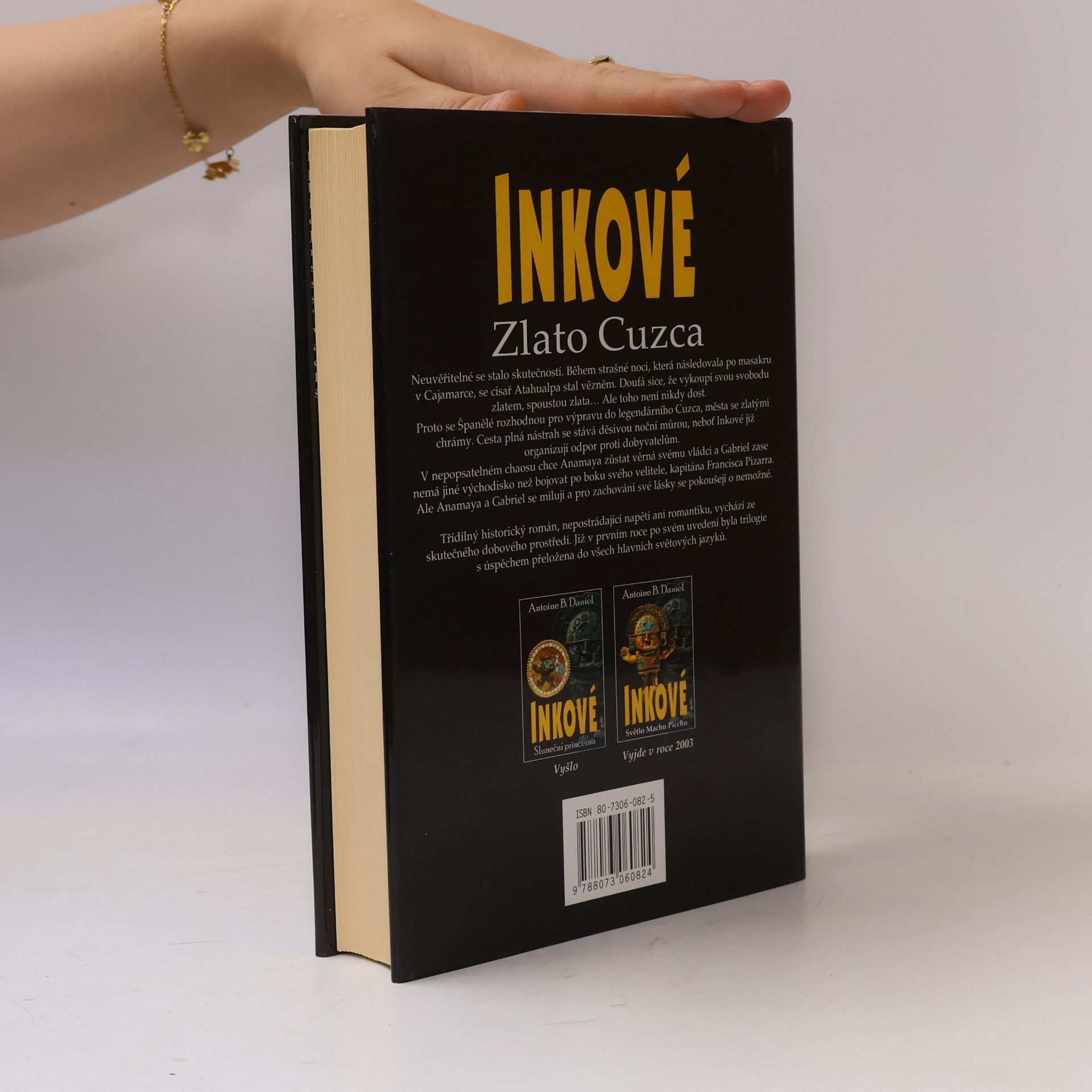 Antoine B. Daniel Inkové. Zlato Cuzca