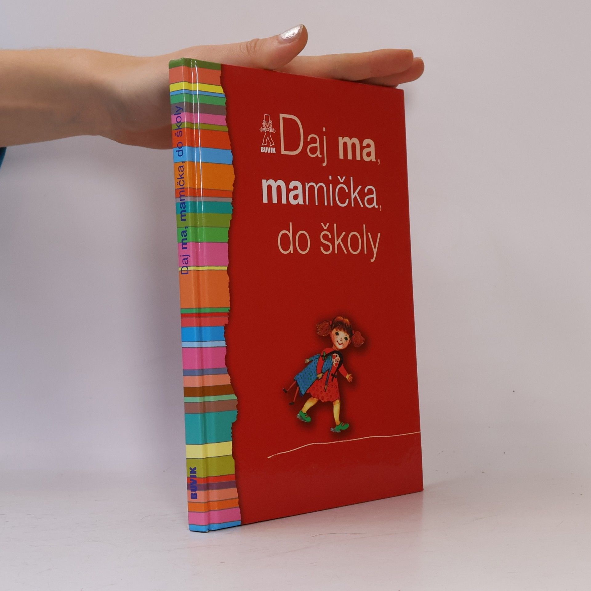 Daj ma, mamička, do školy