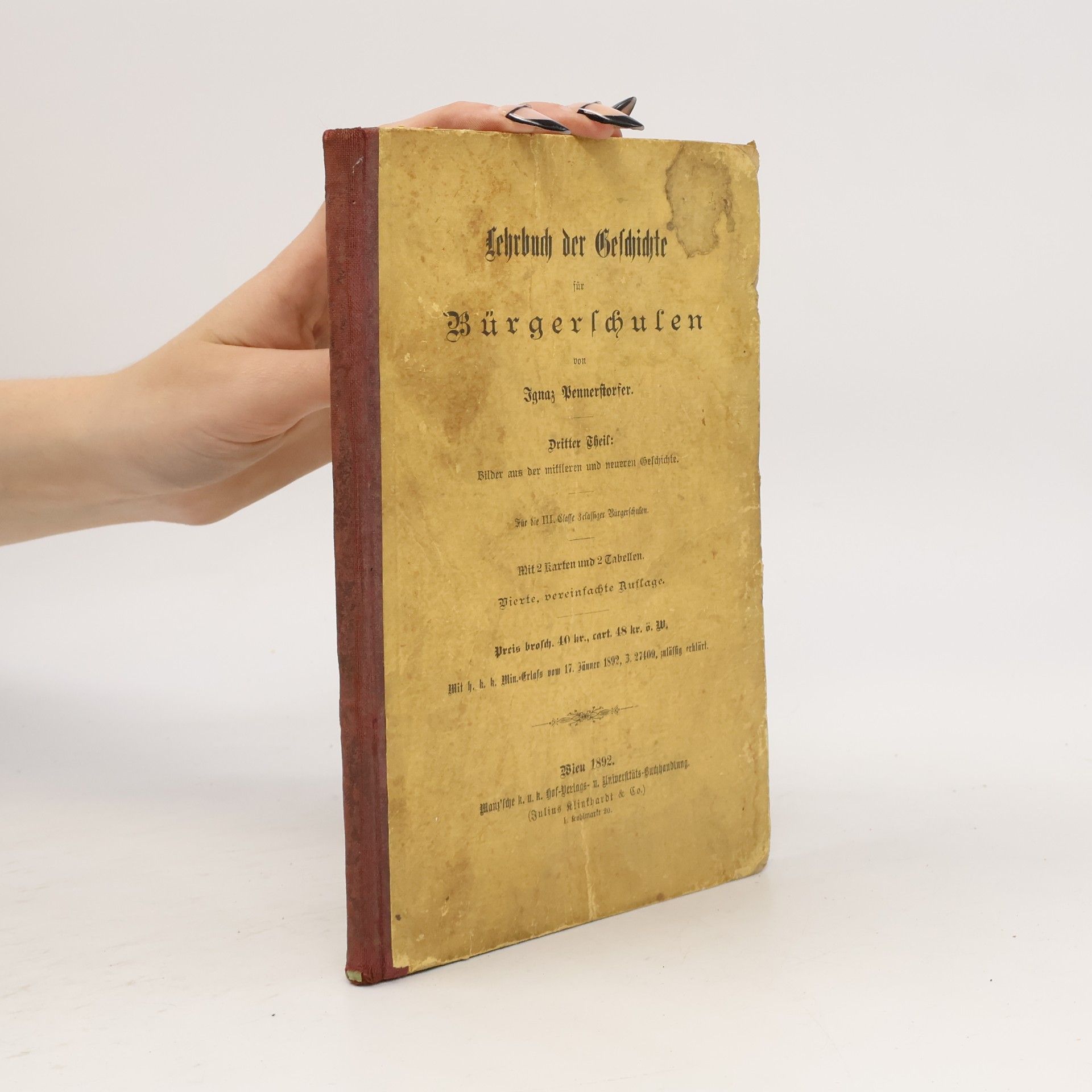 Ignaz Pennerstorfer Lehrbuch der Geschichte