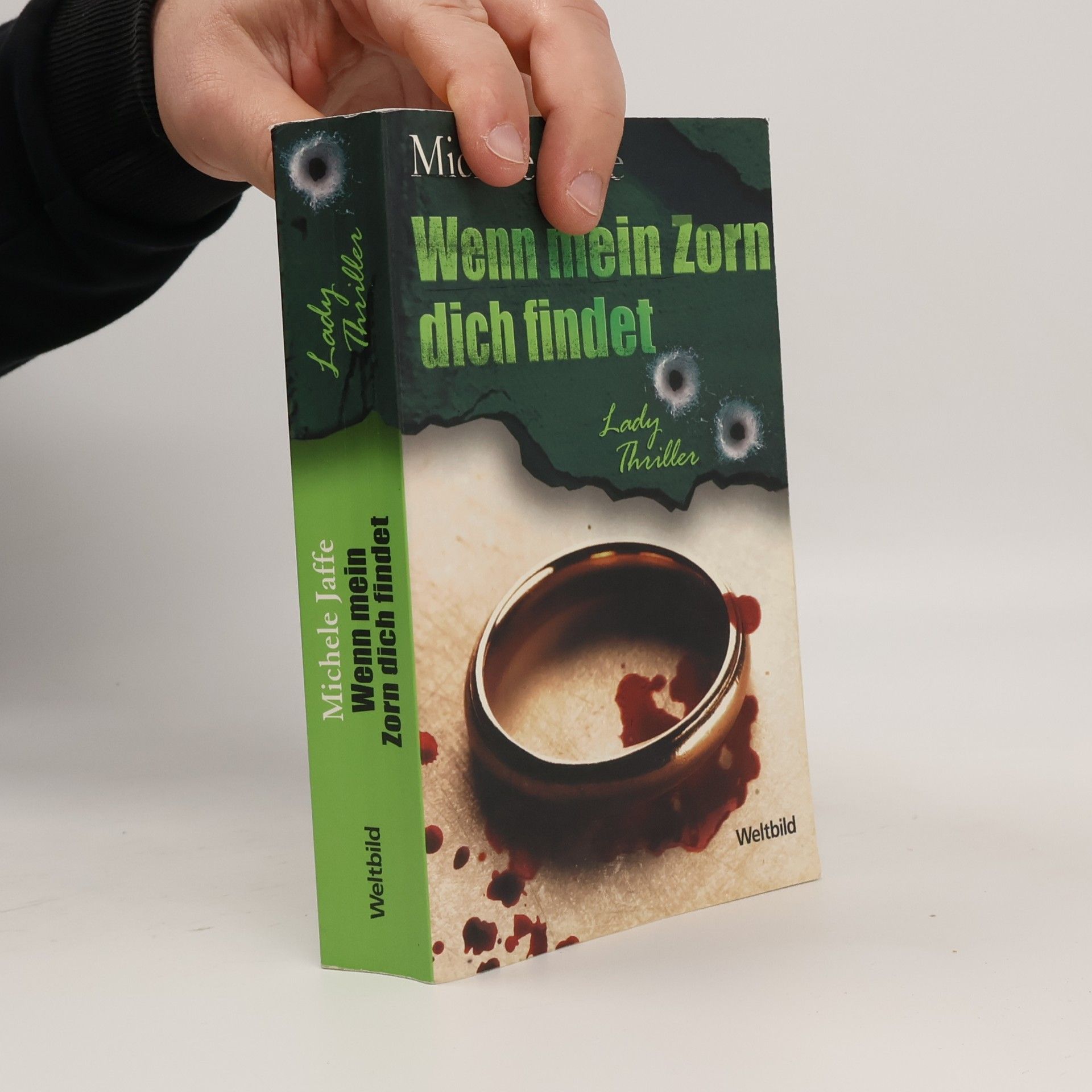Wenn mein Zorn dich findet