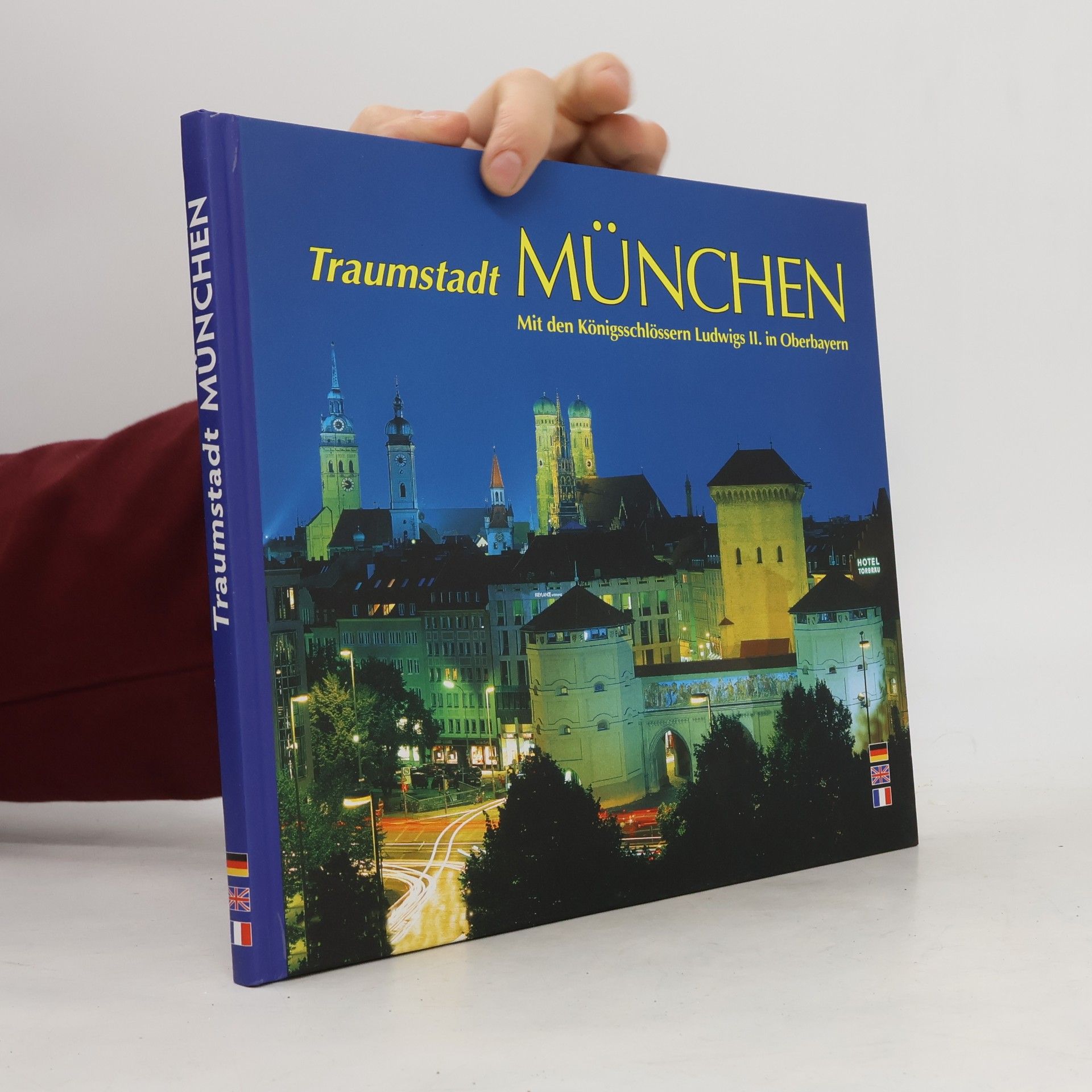 Horst Ziethen Traumstadt MÜNCHEN. Mit den Königsschlössern Ludwigs II. in Oberbayern