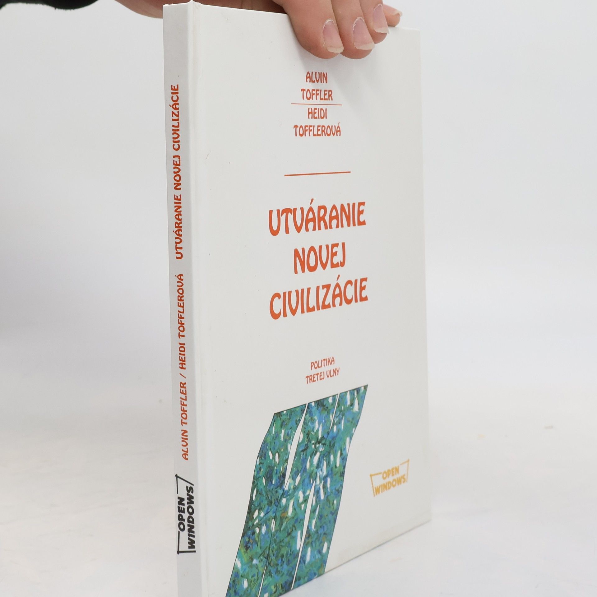 Utváranie novej civilizácie - Politika tretej vlny