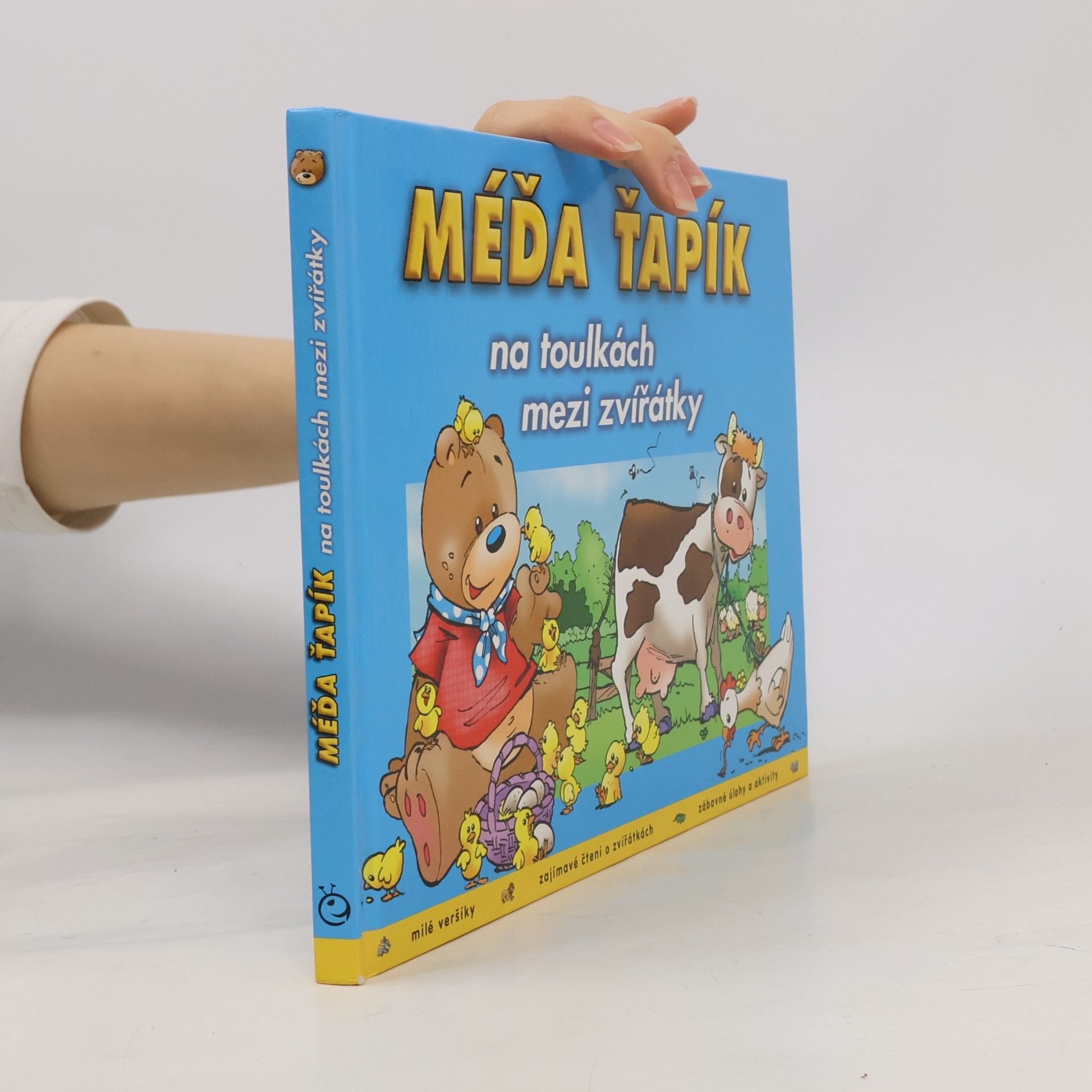 Dana Veselská Méďa Ťapík na toulkách mezi zvířátky
