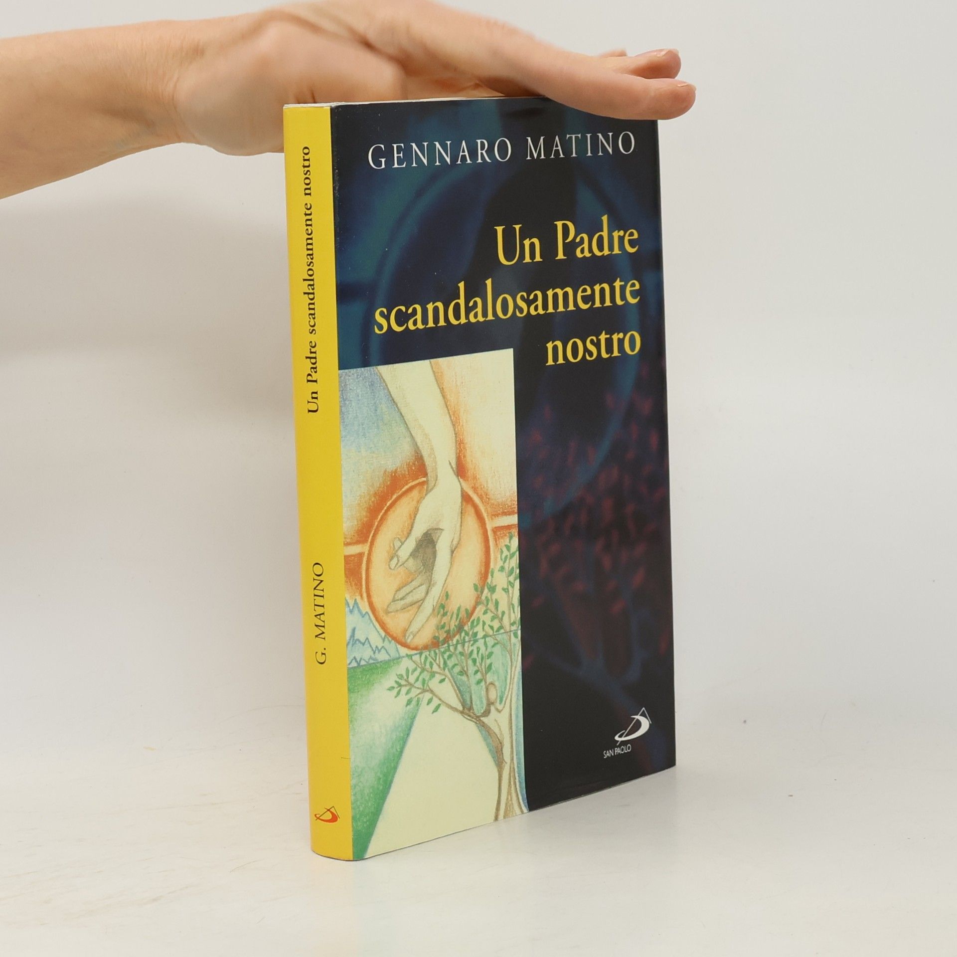 Gennaro Matino Il pozzo - 1ª serie - 45: Un Padre scandalosamente nostro