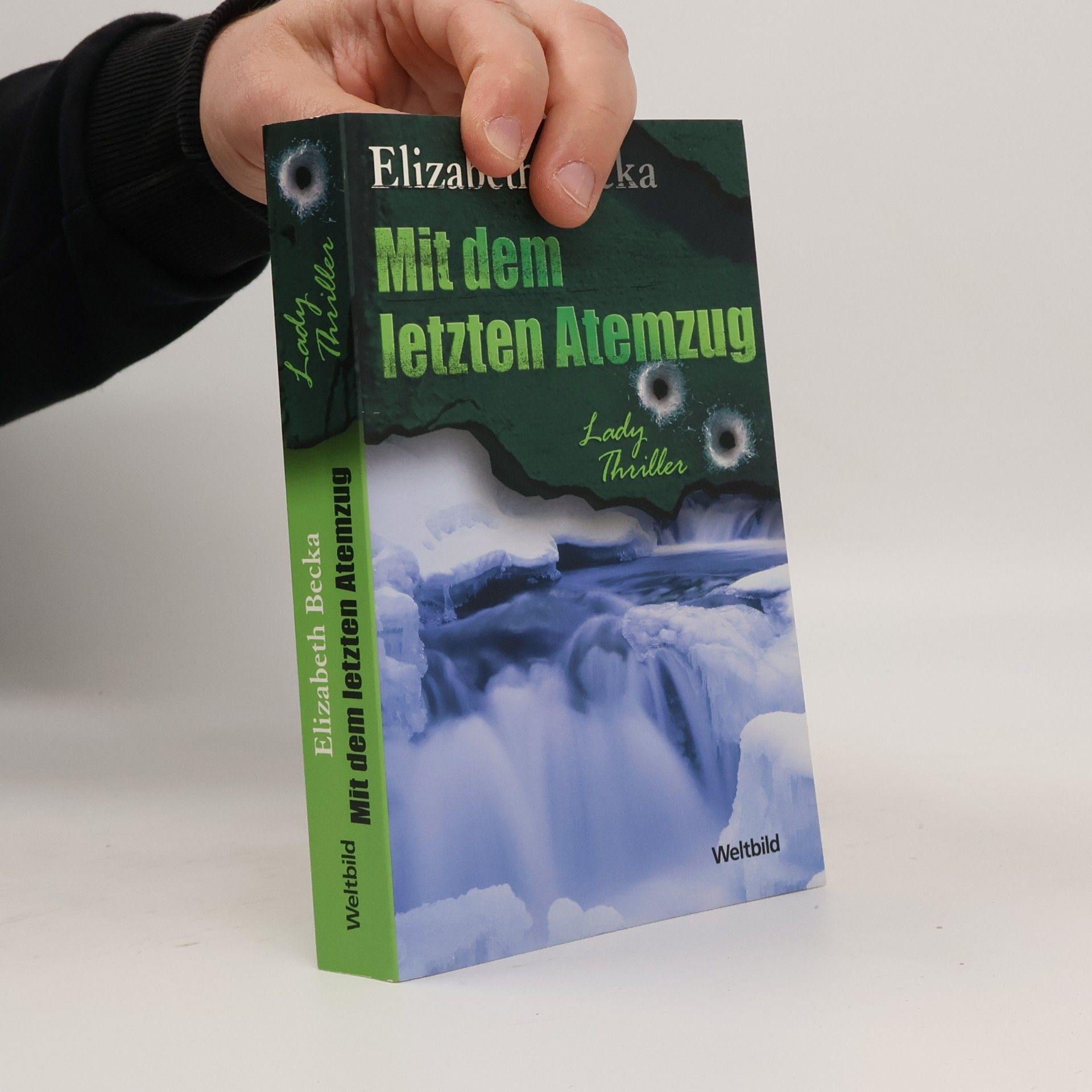 Elizabeth Becka Mit dem letzten Atemzug