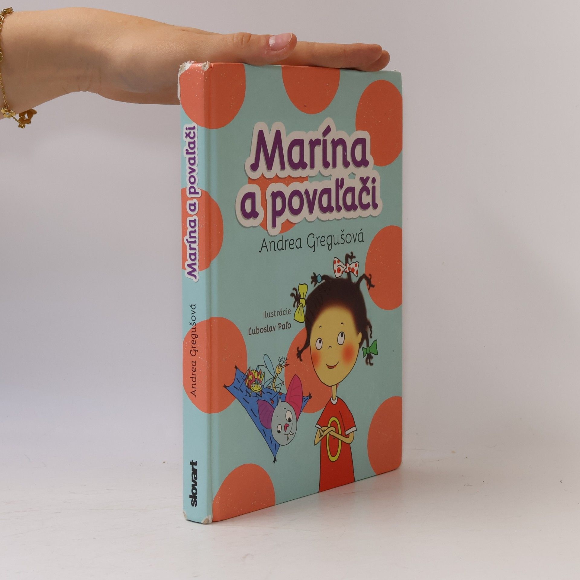 Andrea Gregušová Marína a povaľači