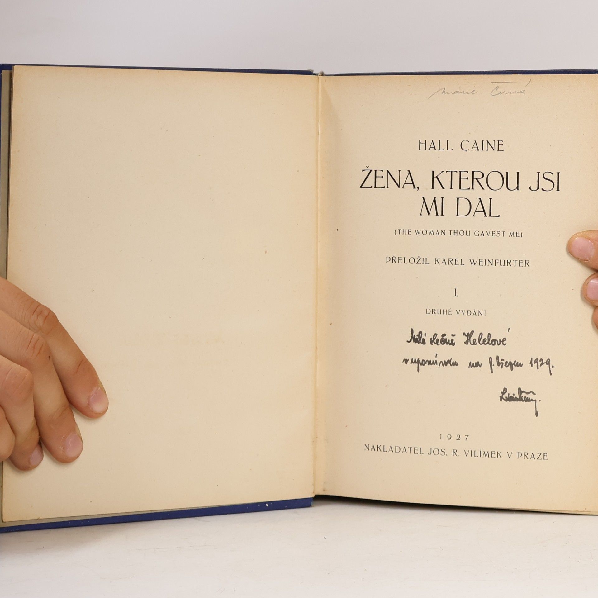 Hall Caine  Žena, kterou jsi mi dal I