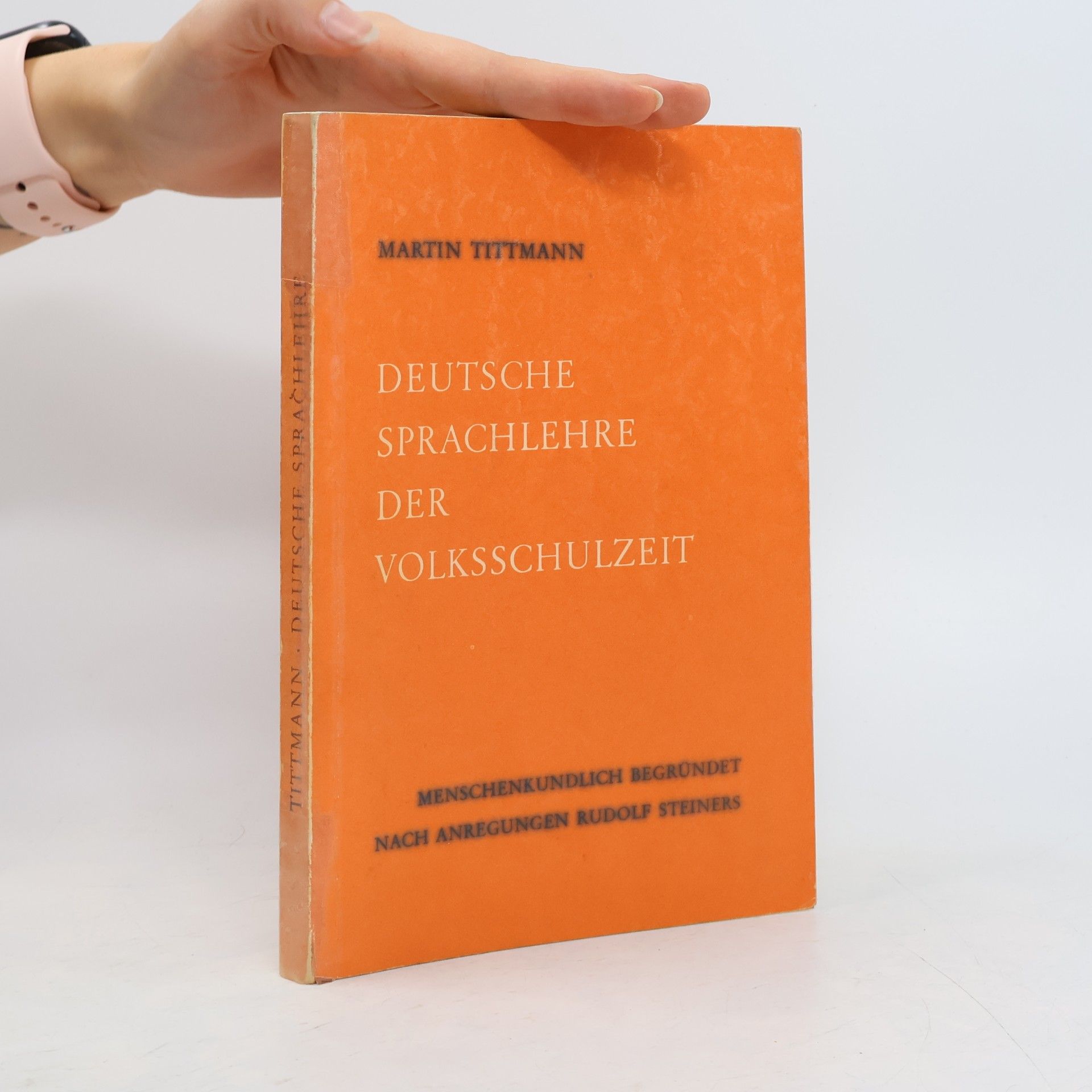 Martin Tittmann Deutsche Sprachlehre der Volksschulzeit