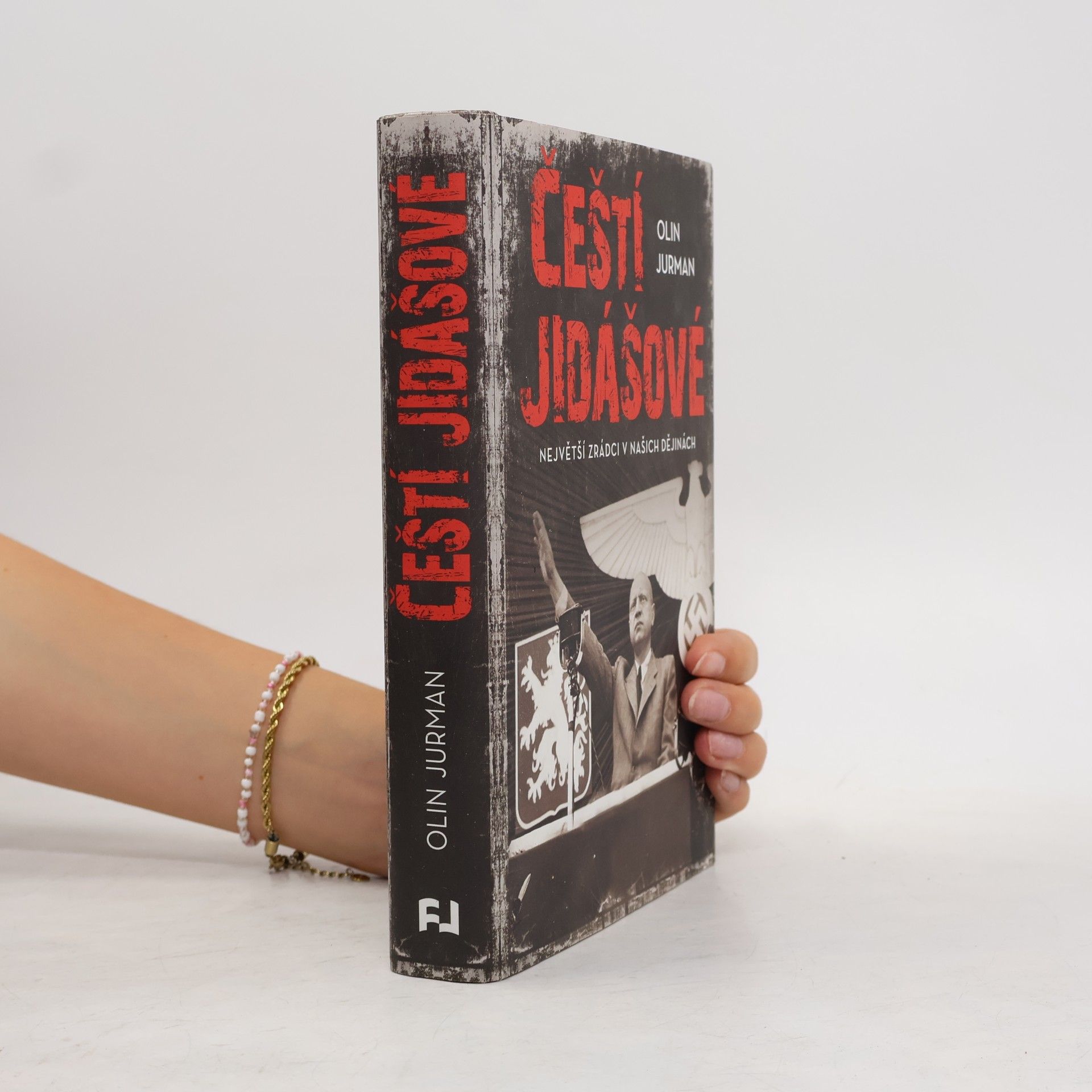 Oldřich Jurman Čeští jidášové. Největší zrádci v našich dějinách