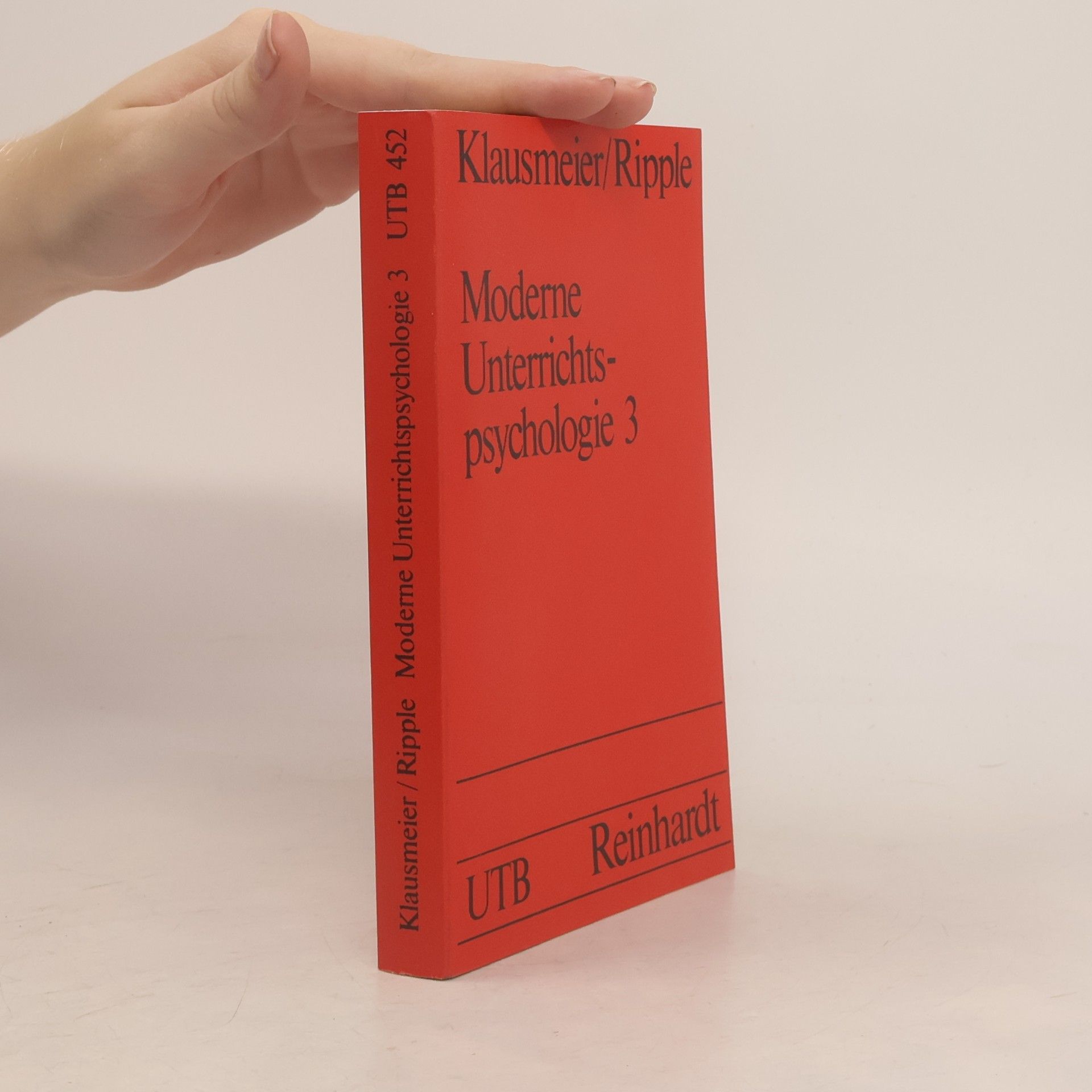 UTB - 3: Moderne Unterrichtspsychologie