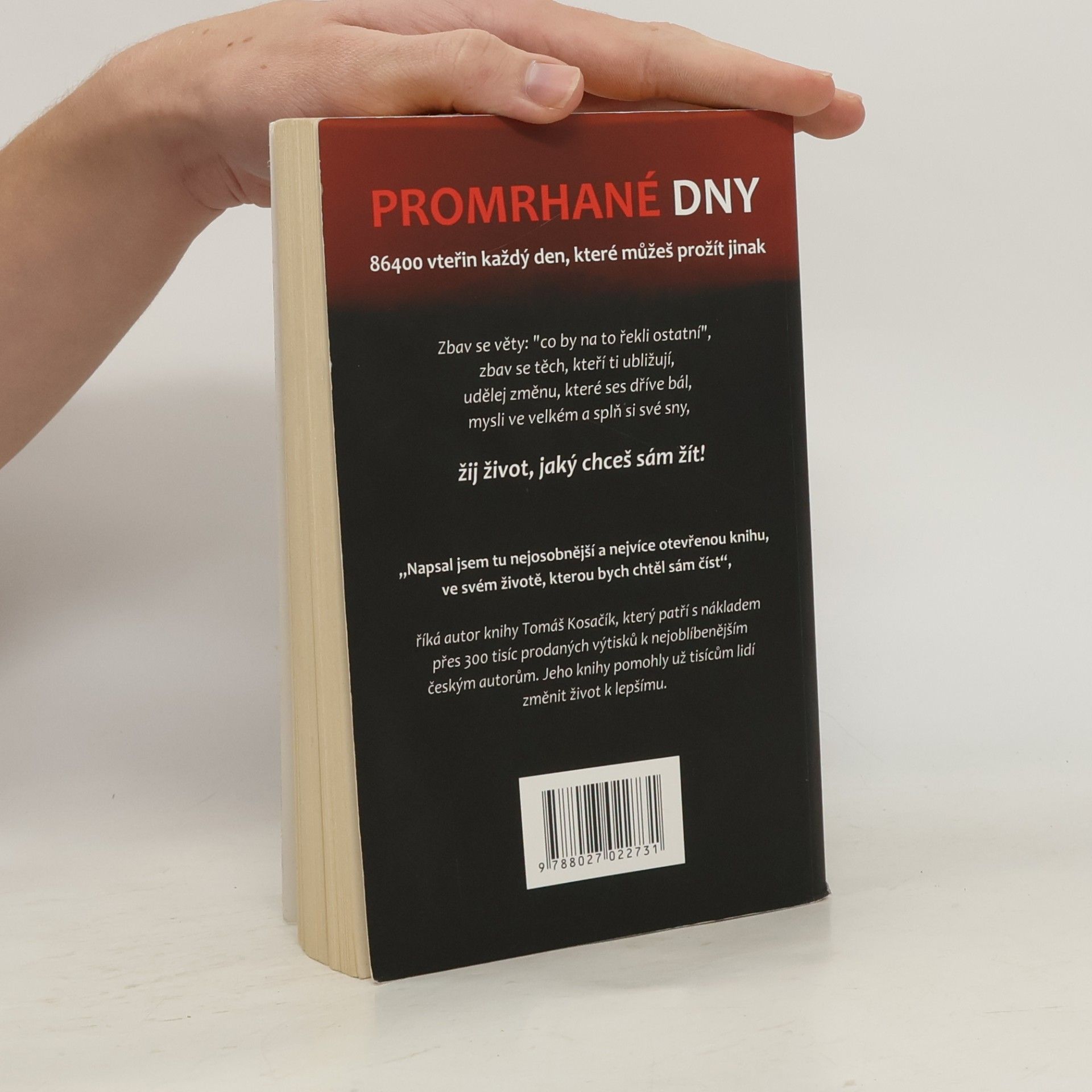 Tomáš Kosačík Promrhané dny