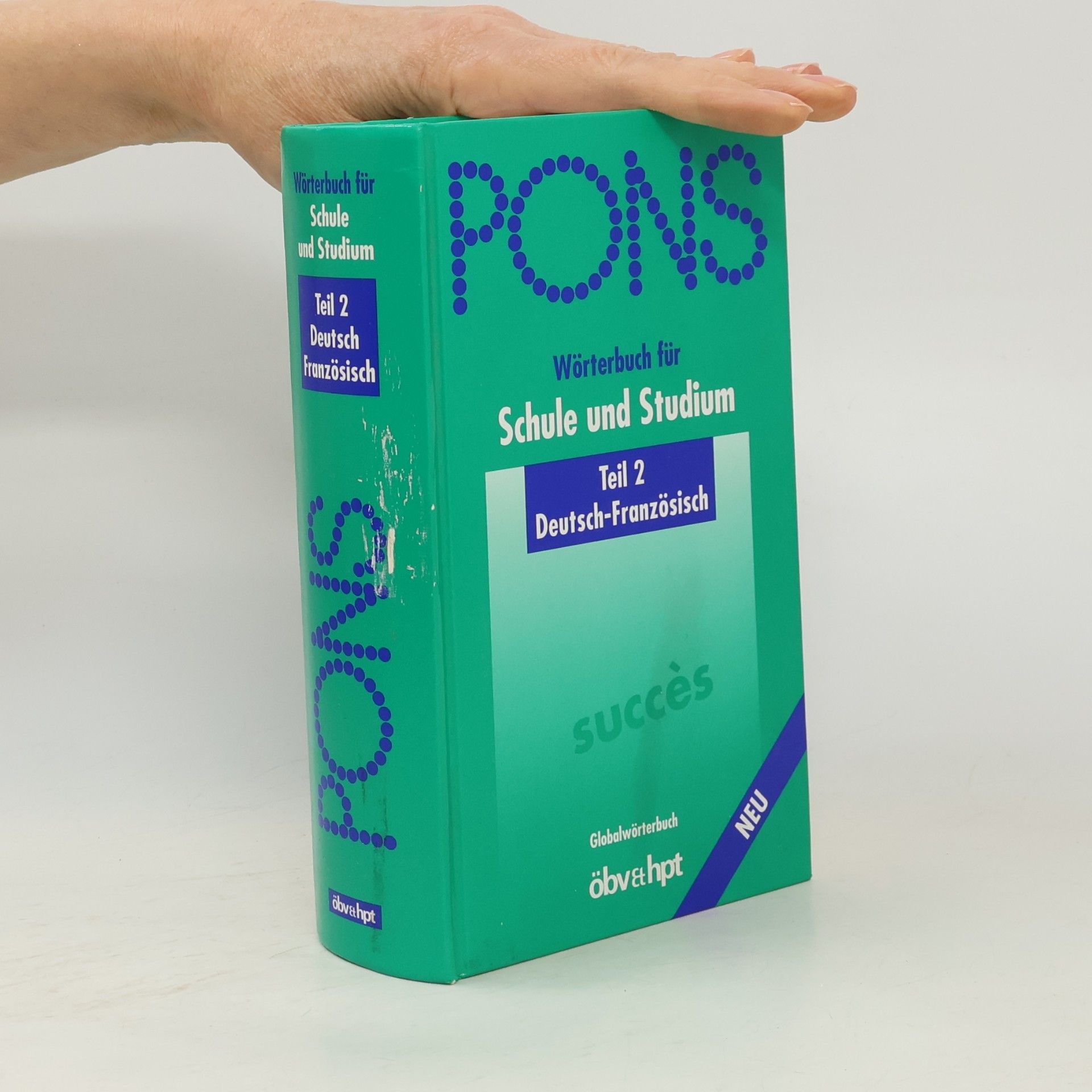 Autorenkollektiv PONS. Wörterbuch für Schule und Studium. Teil 2. Deutsch-Französisch