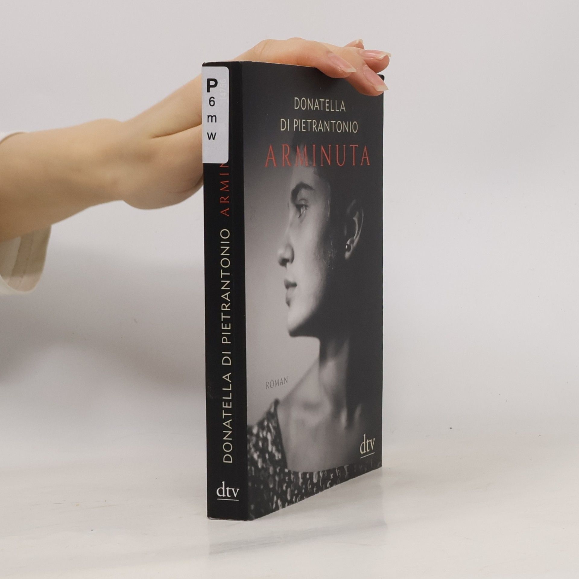 Donatella Di Pietrantonio Arminuta
