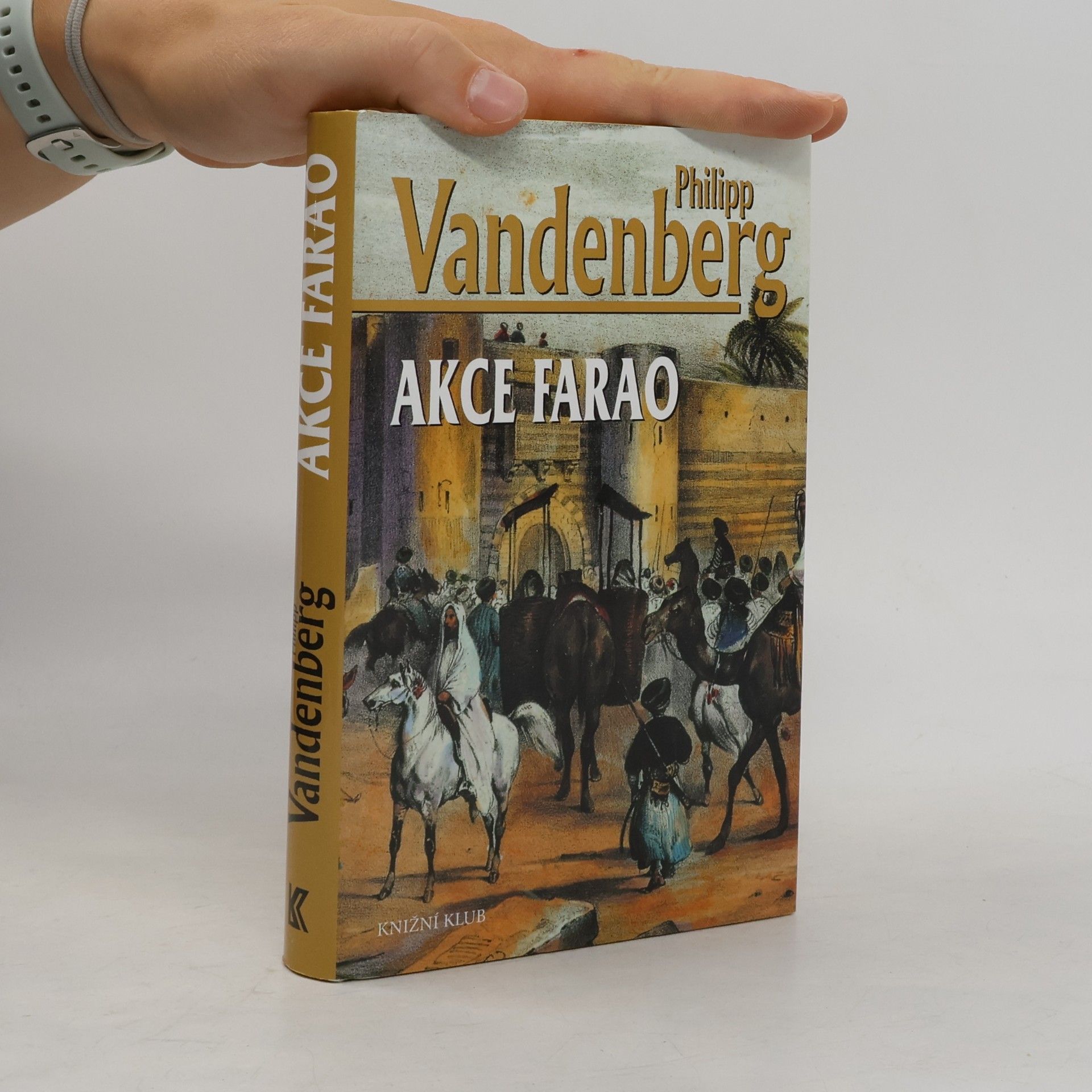 Philipp Vandenberg Akce Farao