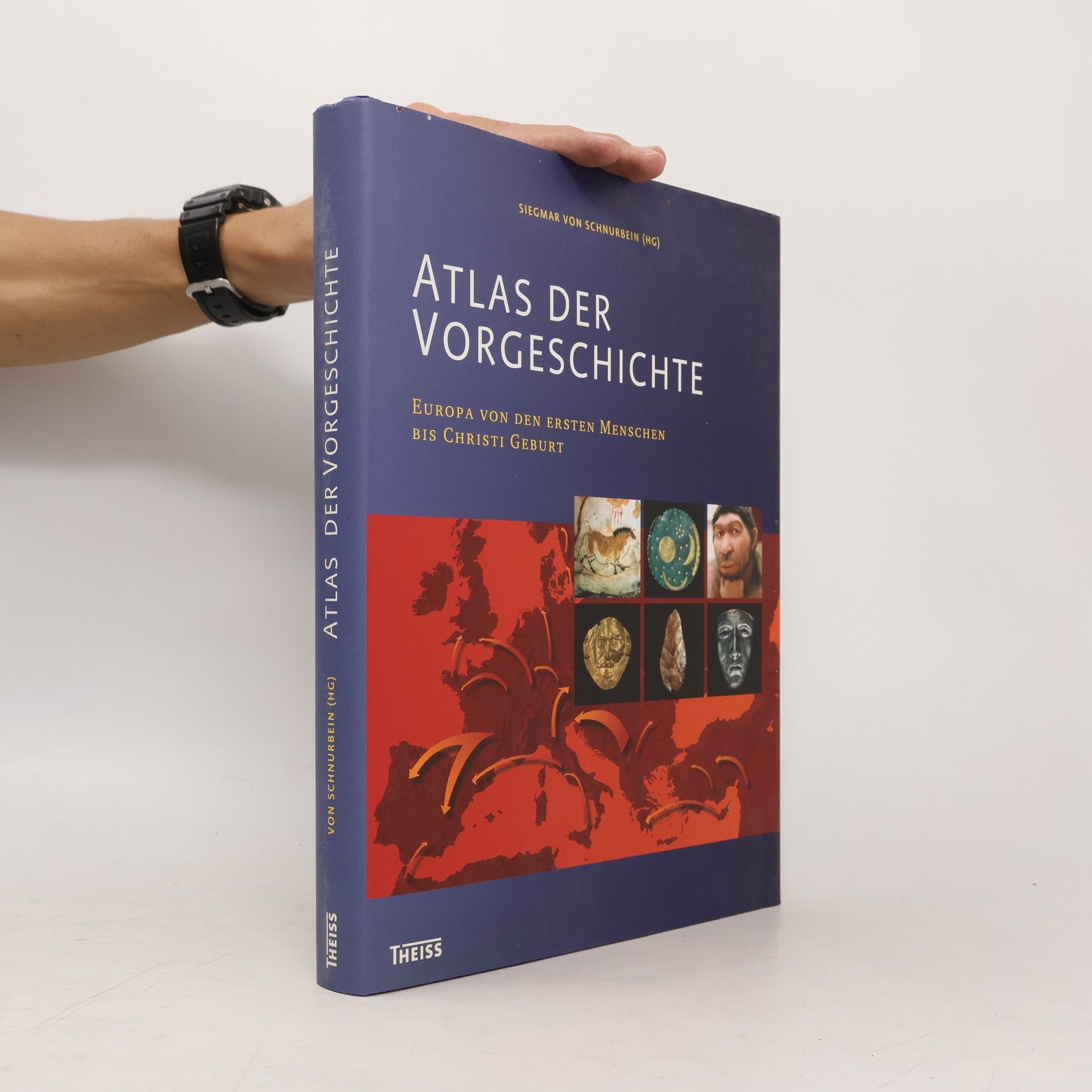 Siegmar von Schnurbein Atlas der Vorgeschichte