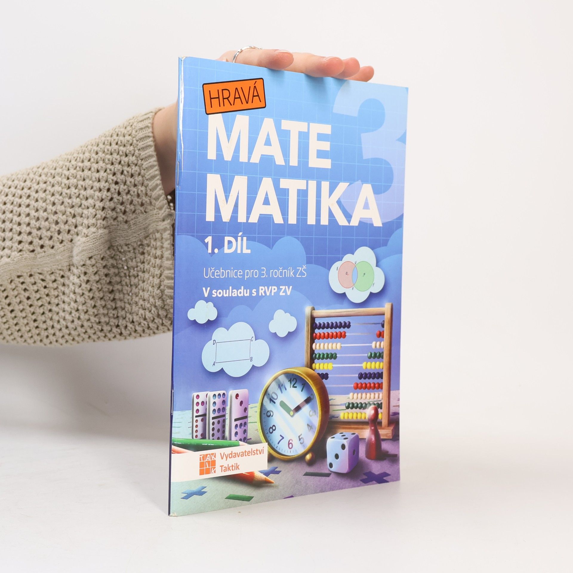 Hravá matematika 3. Učebnice pro 3. ročník ZŠ. 1. díl