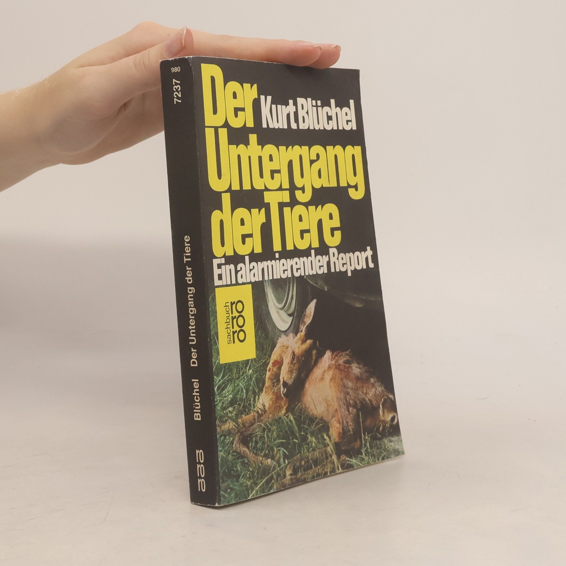 Kurt G. Blüchel Der Untergang der Tiere