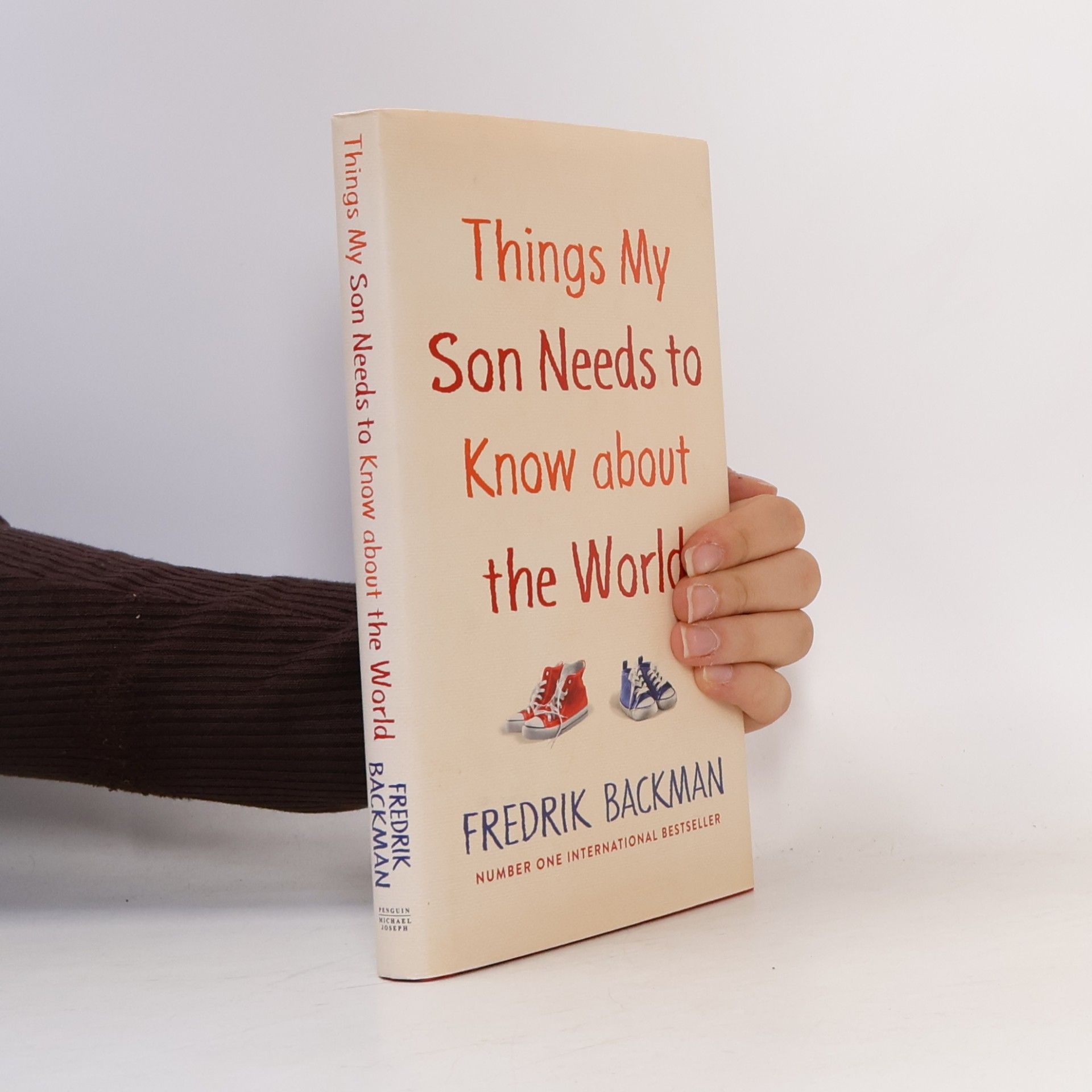 Fredrik Backman Things My Son Needs to Know about the World