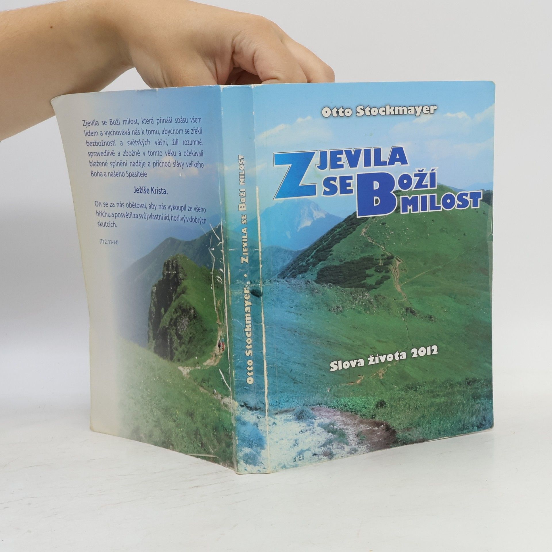 Otto Stockmayer Zjevila se Boží milost