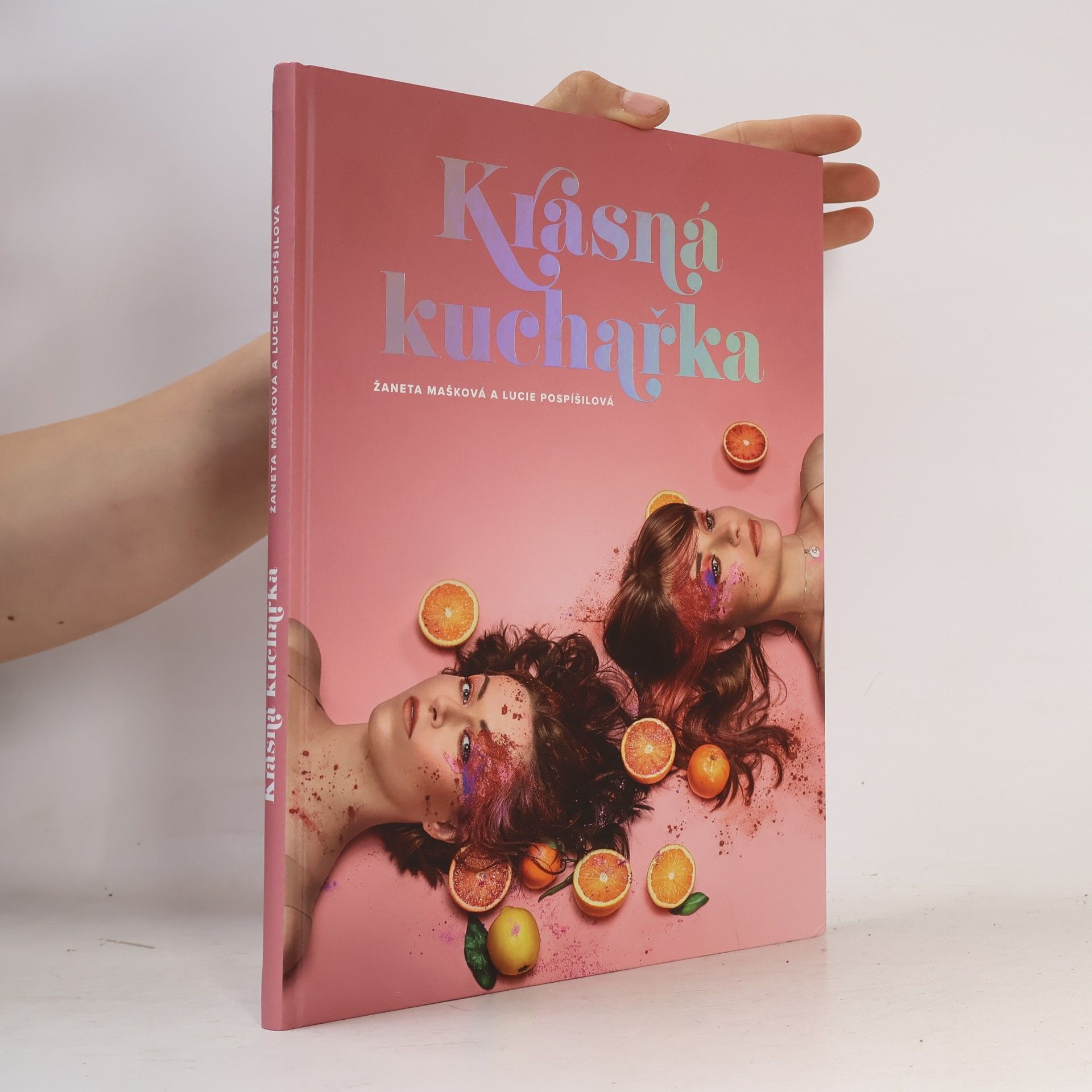 Krásná kuchařka: Recepty na tělo