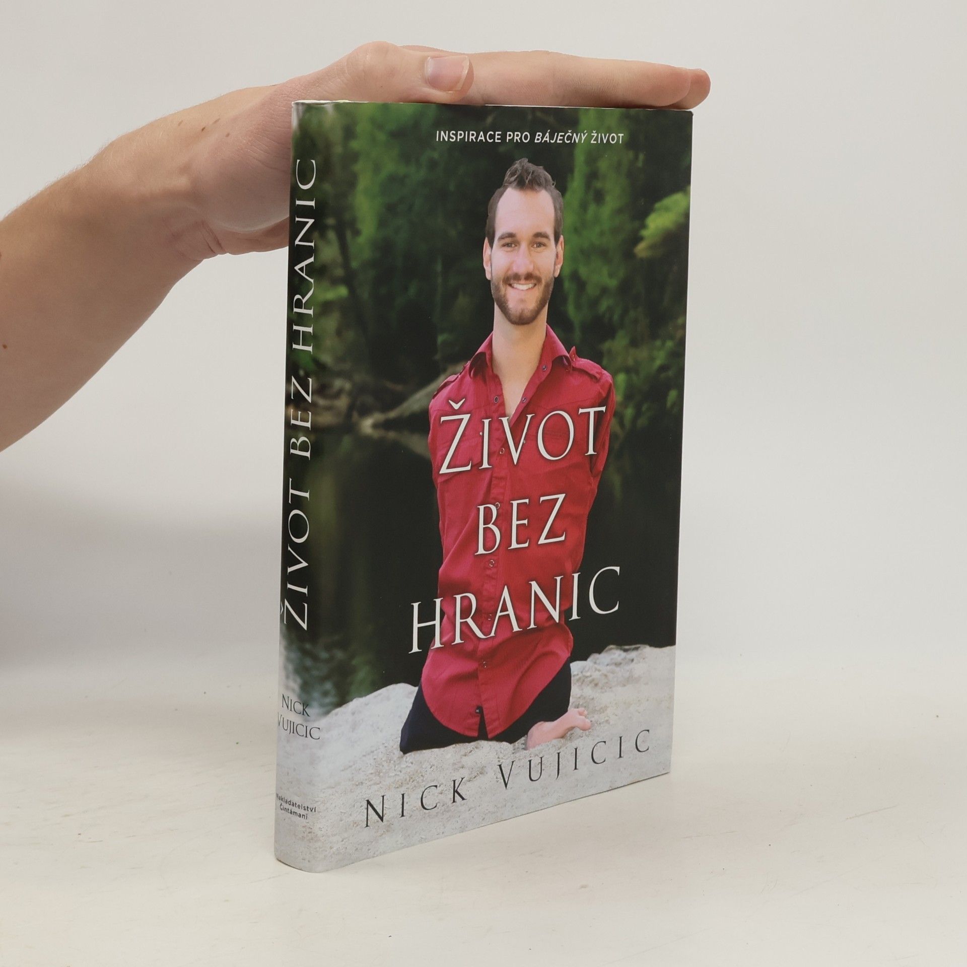 Nick Vujicic Život bez hranic