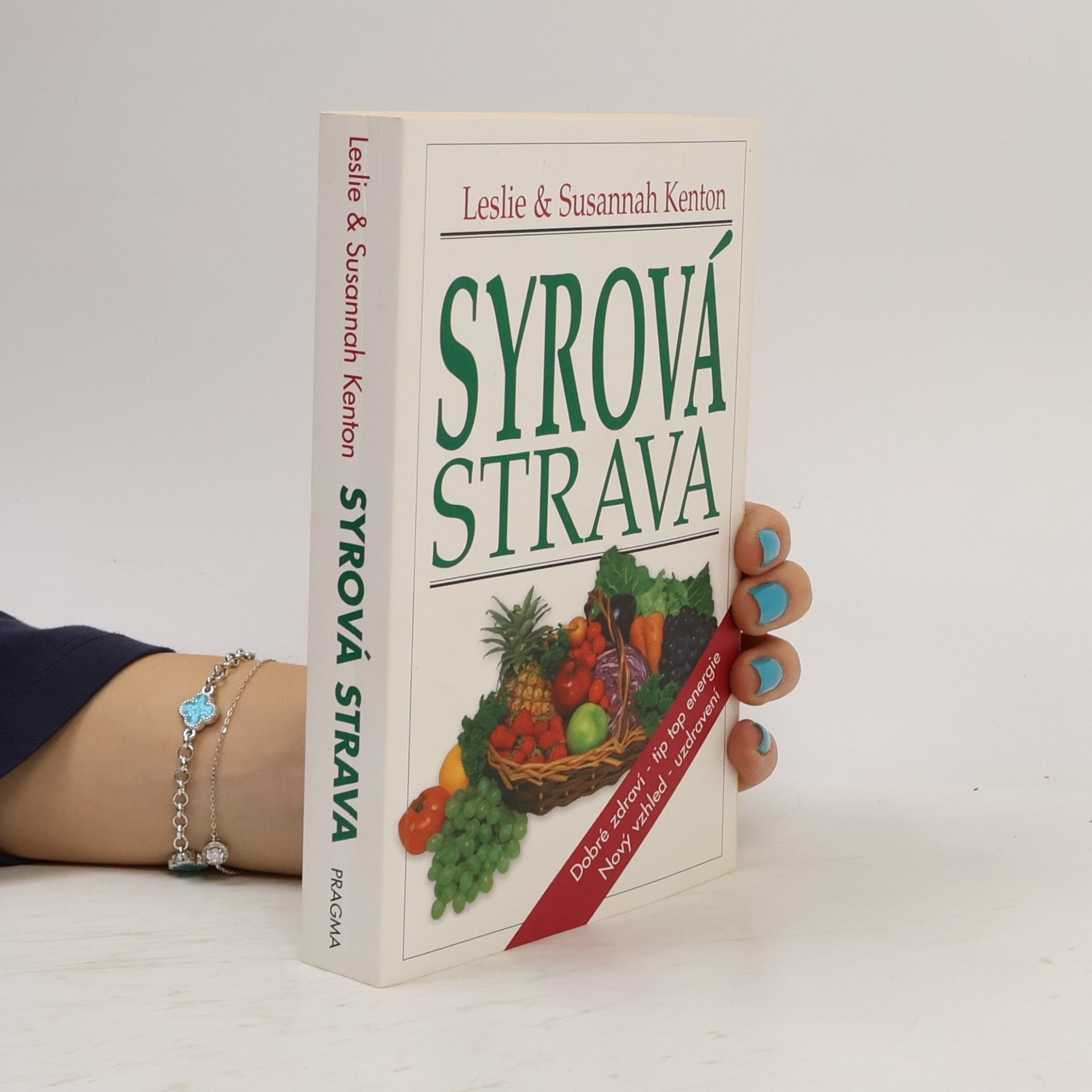 Leslie Kenton Syrová strava