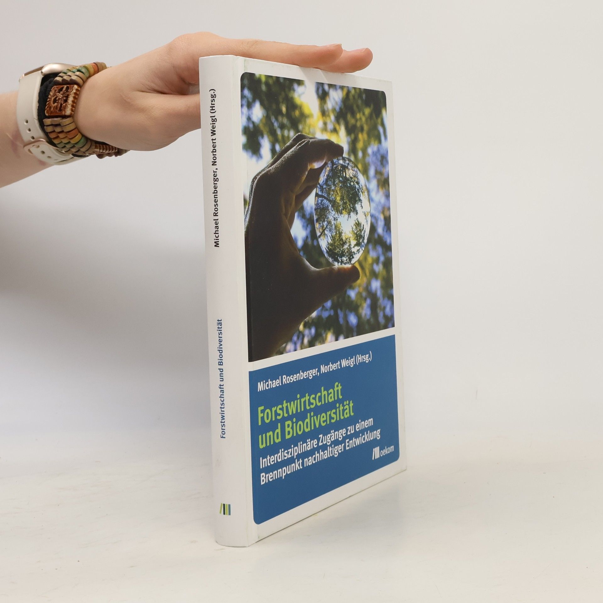 Michael Rosenberger Forstwirtschaft und Biodiversität