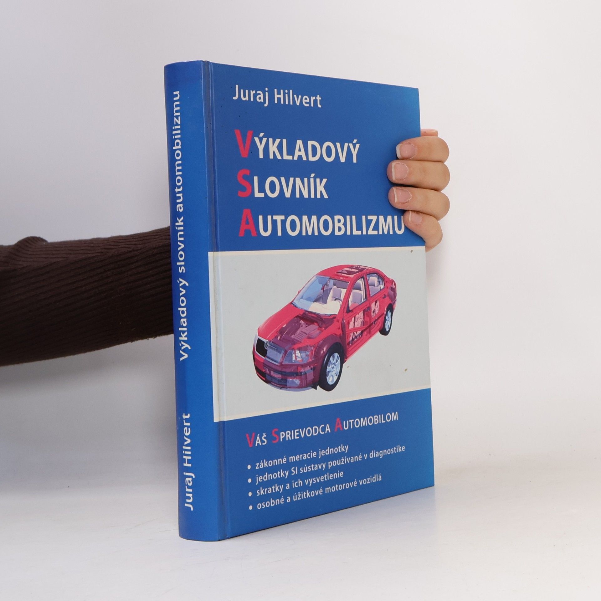 Juraj Hilvert Výkladový slovník automobilizmu