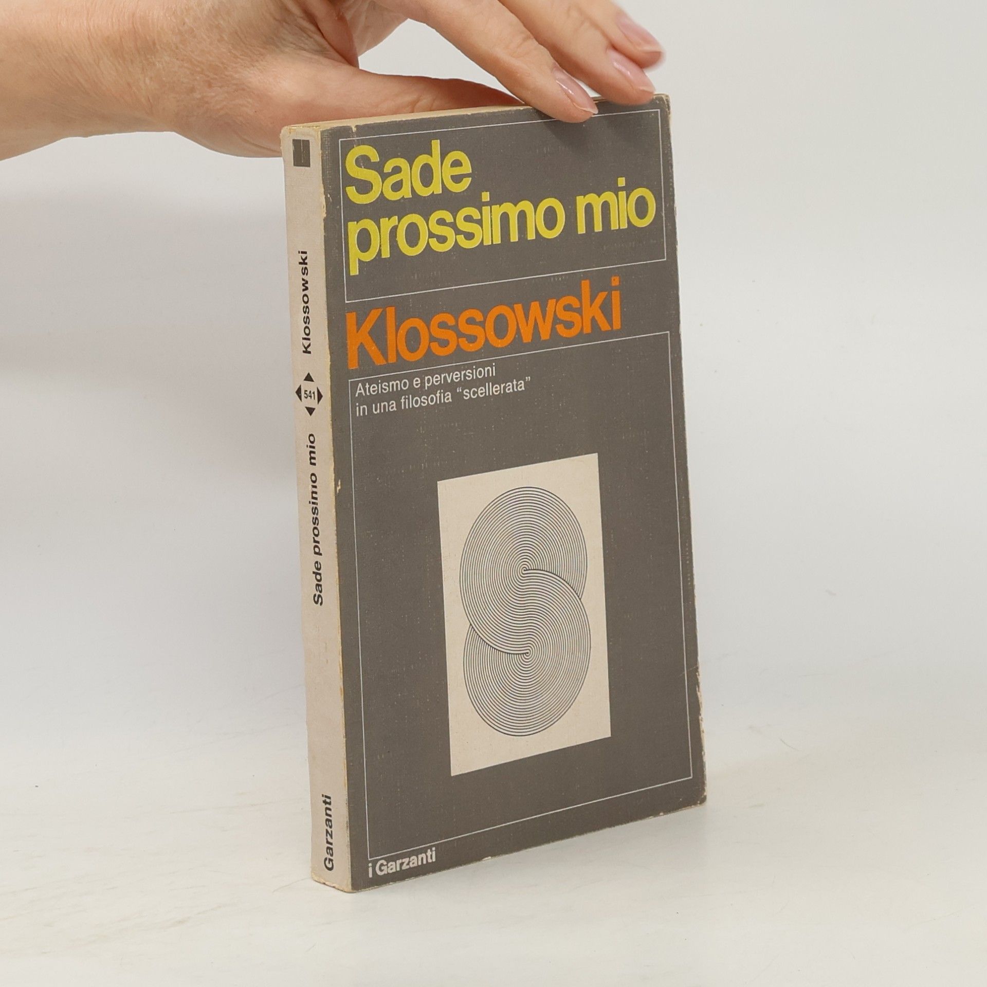 Pierre Klossowski Sade prossimo mio