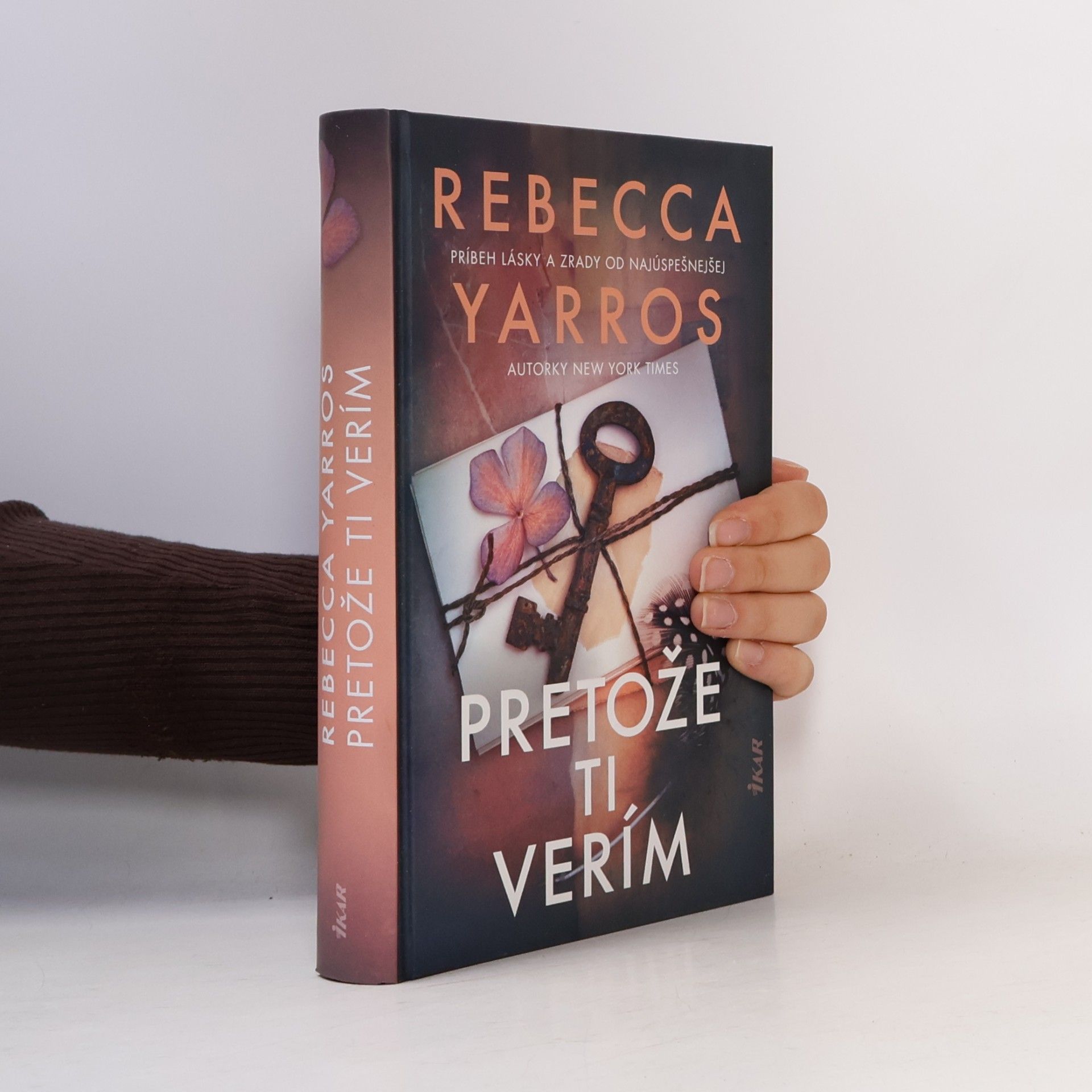 Rebecca Yarros Pretože ti verím
