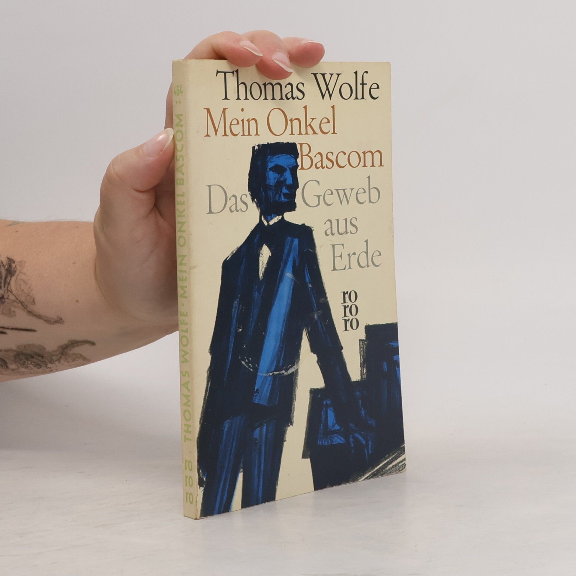 Thomas Wolfe Mein Onkel Bascom. Das Geweb aus Erde