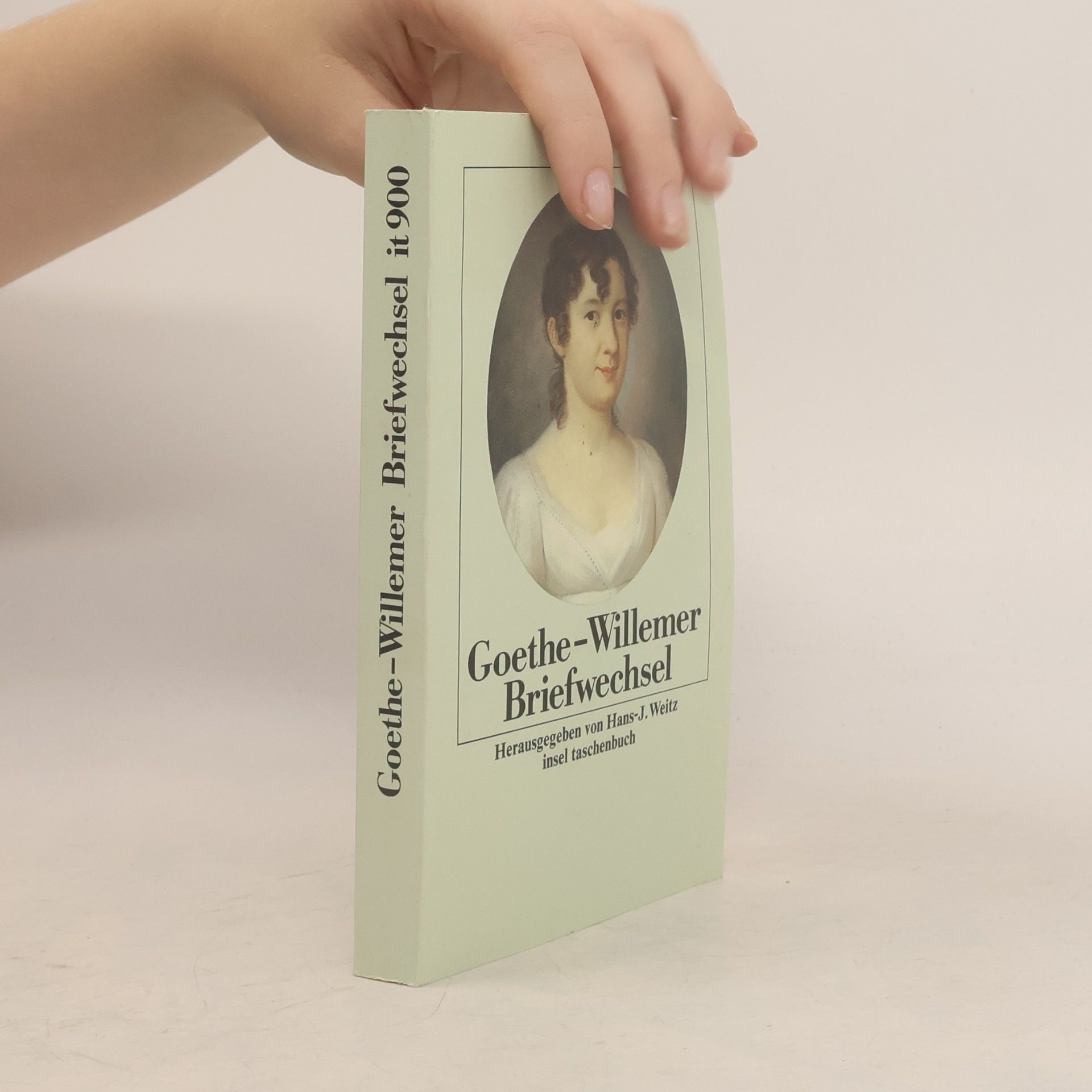 Johann Wolfgang von Goethe Briefwechsel mit Marianne und Johann Jakob Willemer