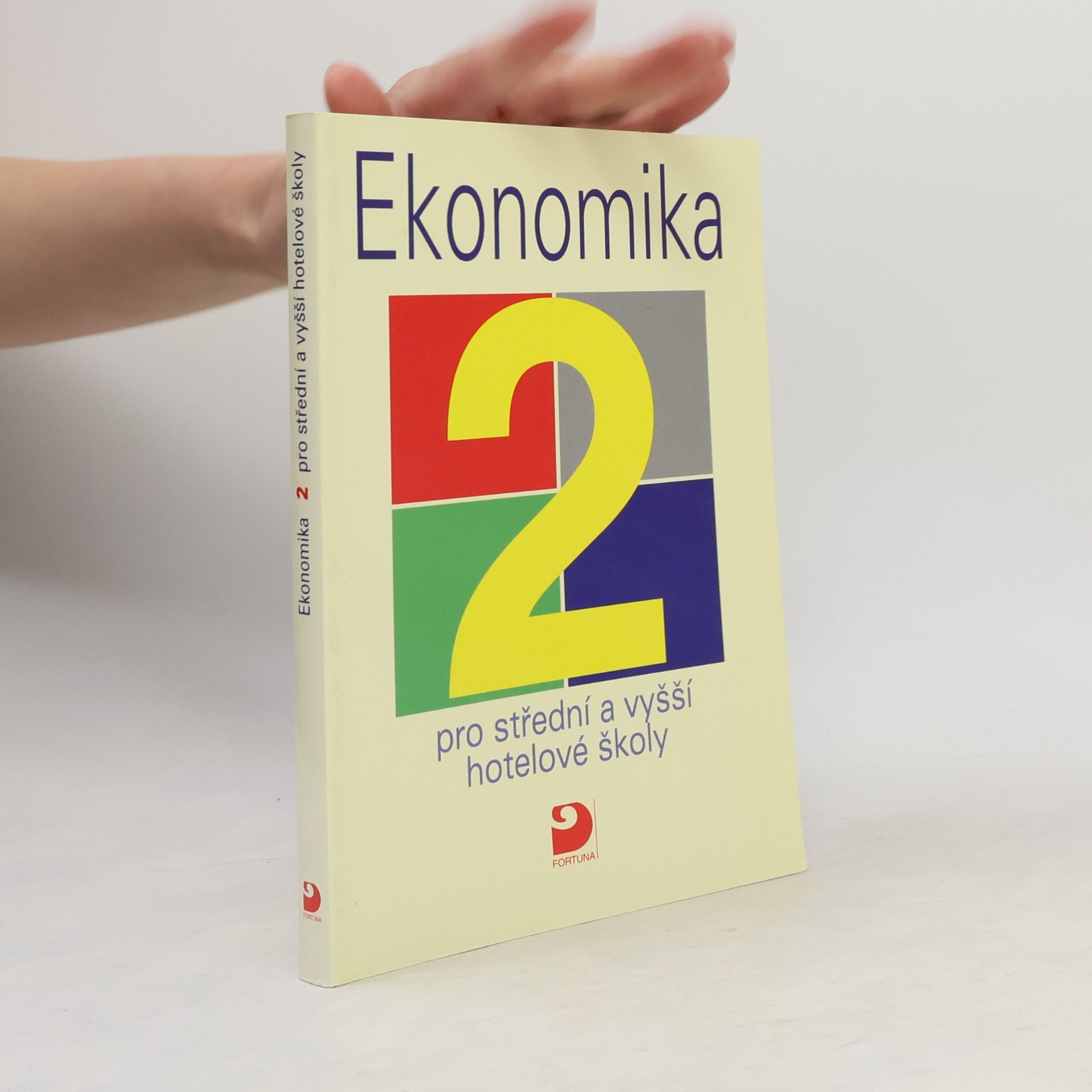 František Smetana Ekonomika 2 pro střední a vyšší hotelové školy
