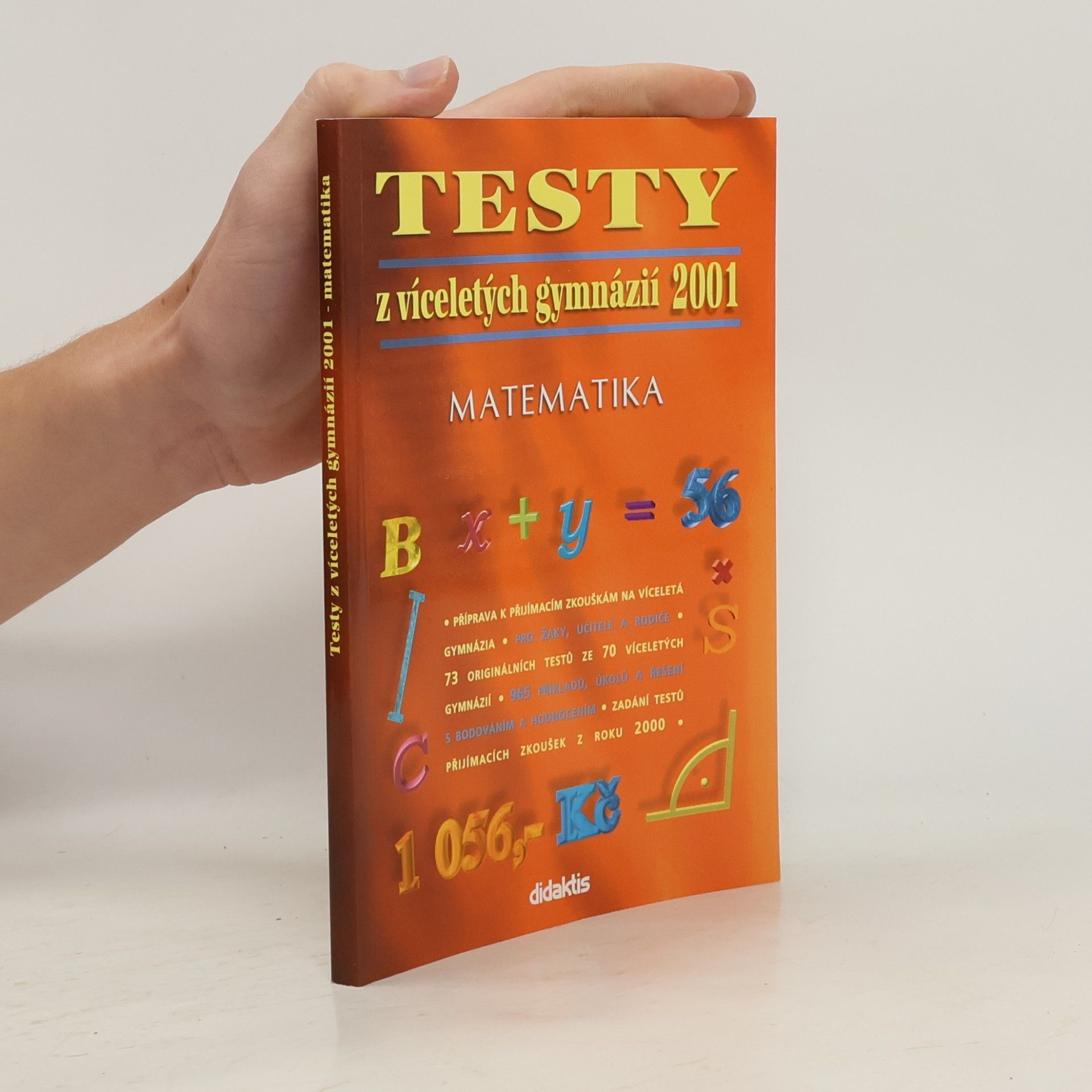 Collectif d'auteurs Testy z víceletých gymnázií 2001 - matematika