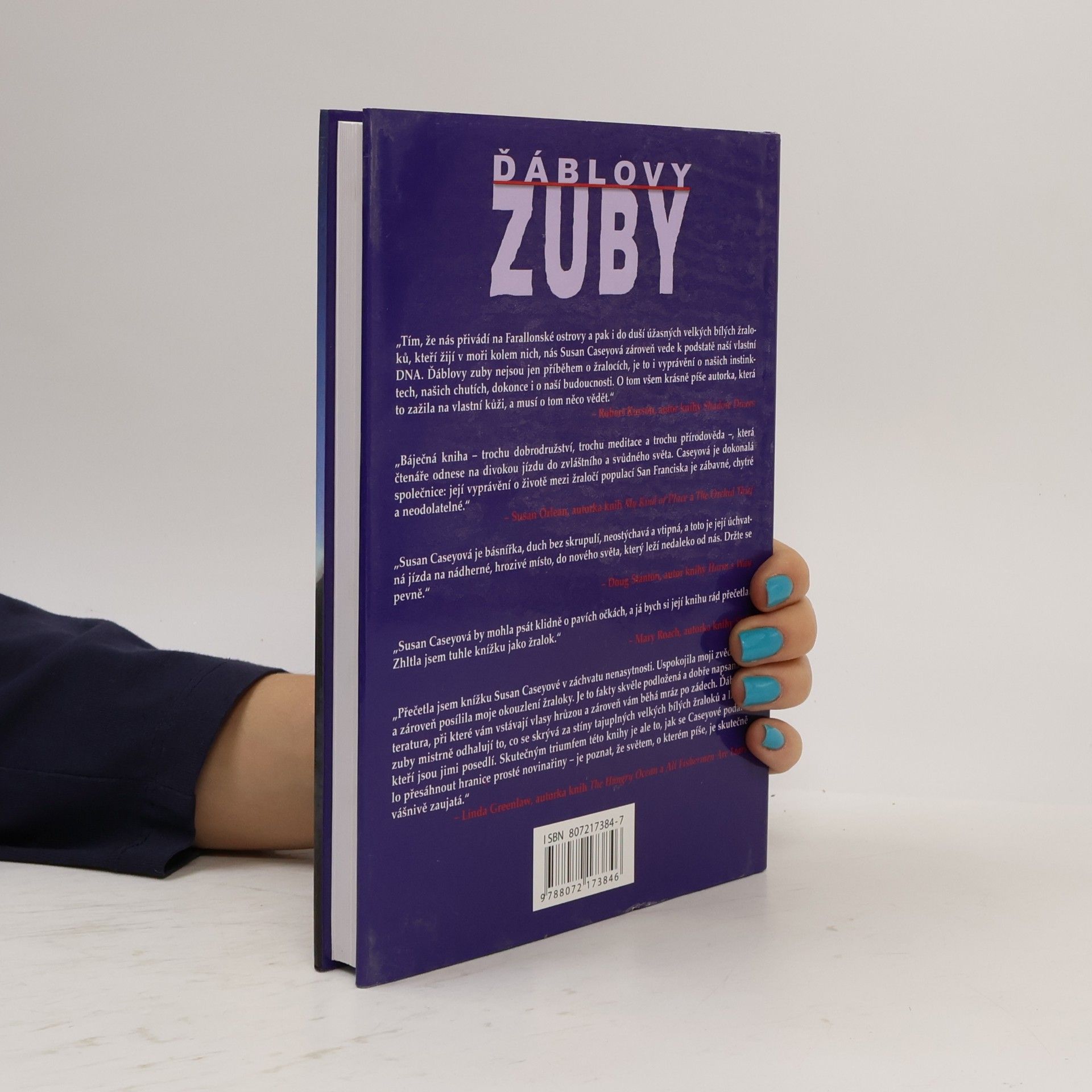 Susan Casey Ďáblovy zuby : Skutečný příběh o přežití a posedlosti mezi velkými bílými žraloky