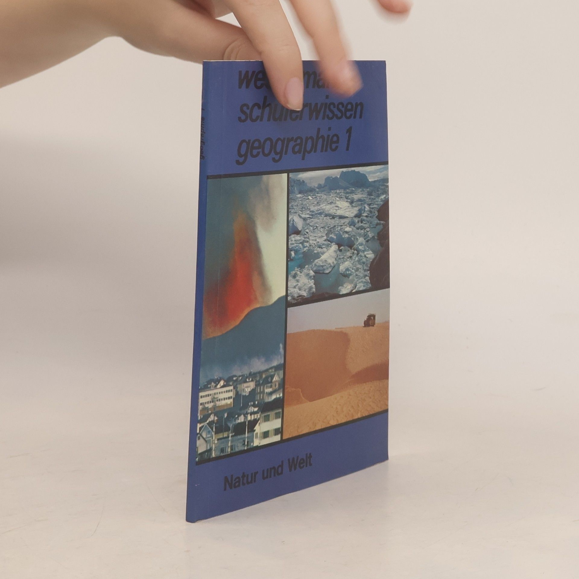 Gudrun Lehnhardt Schülerwissen: Geographie - 1: Natur und Welt