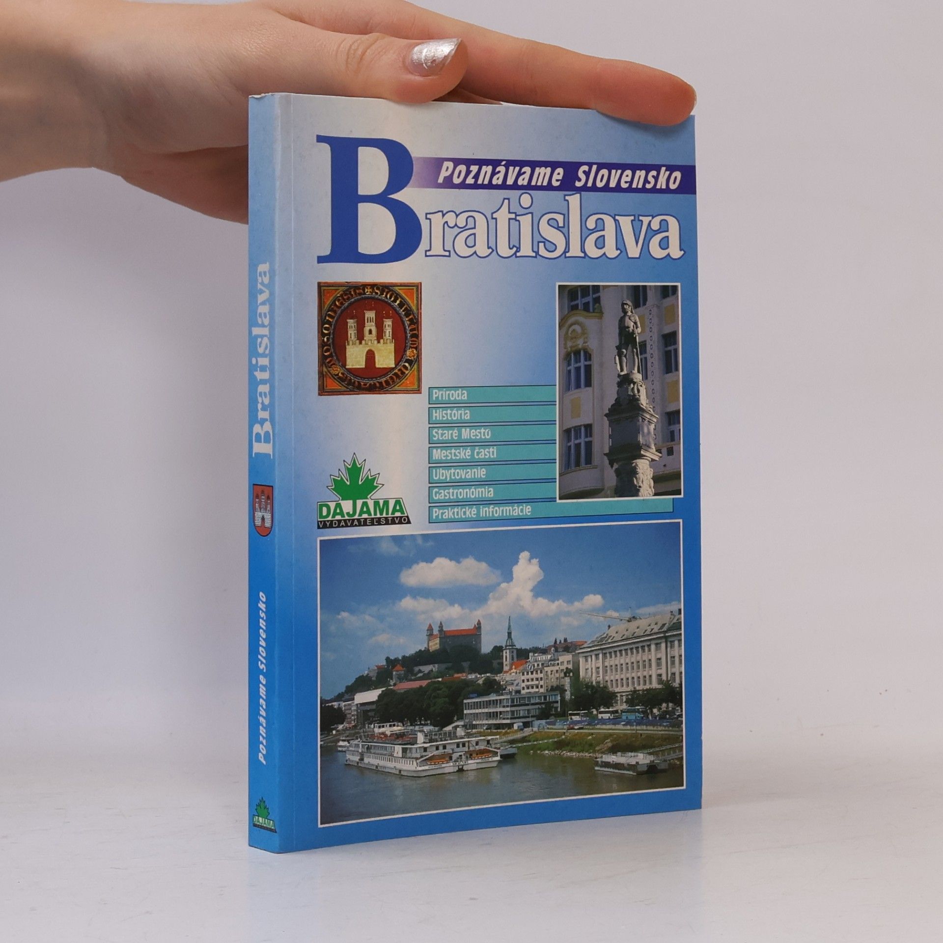 Rebecca Stephens Poznávame Slovensko - Bratislava